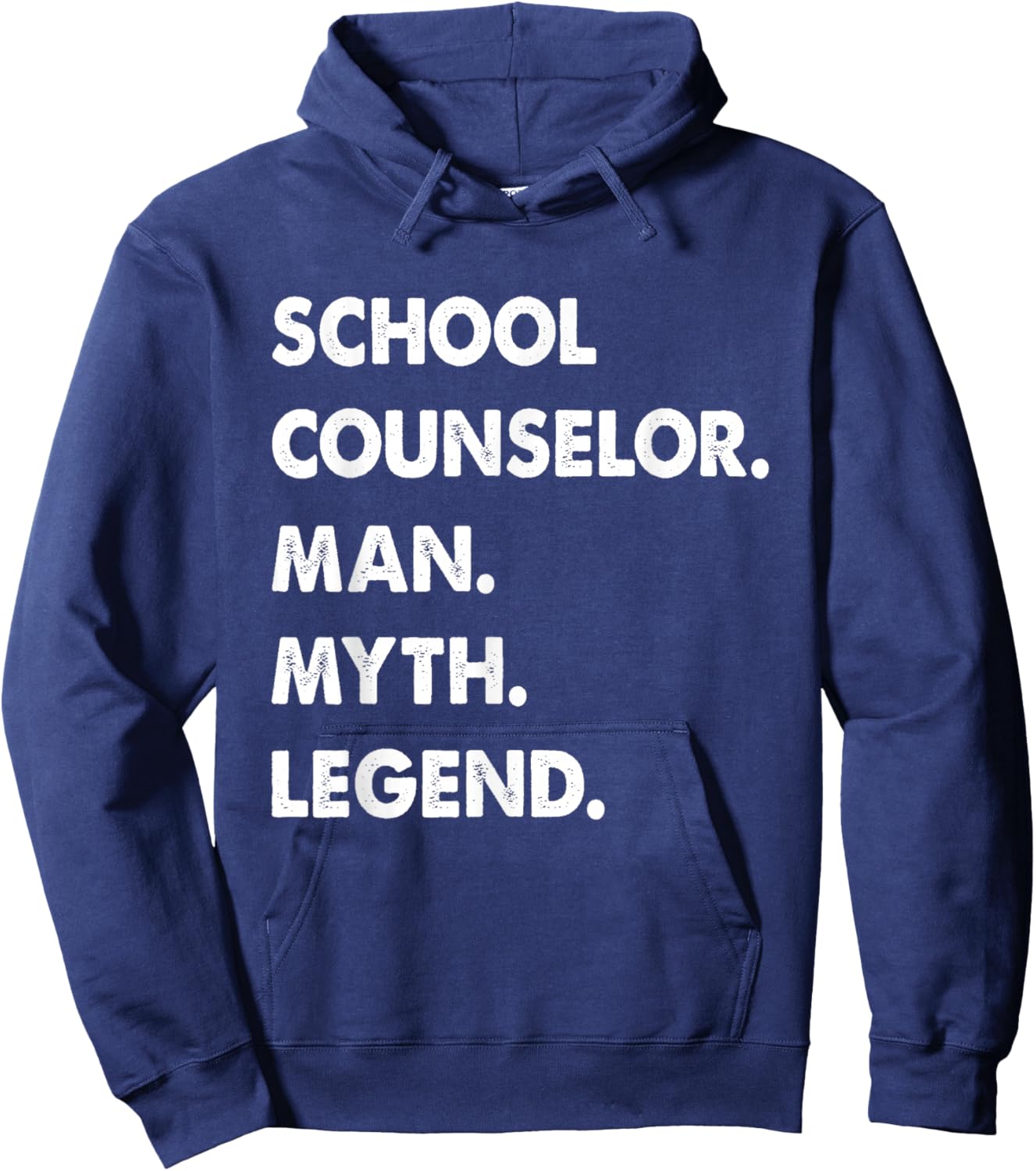 School Counselor Man Myth Legend Hoodie - Hoodie | Navy