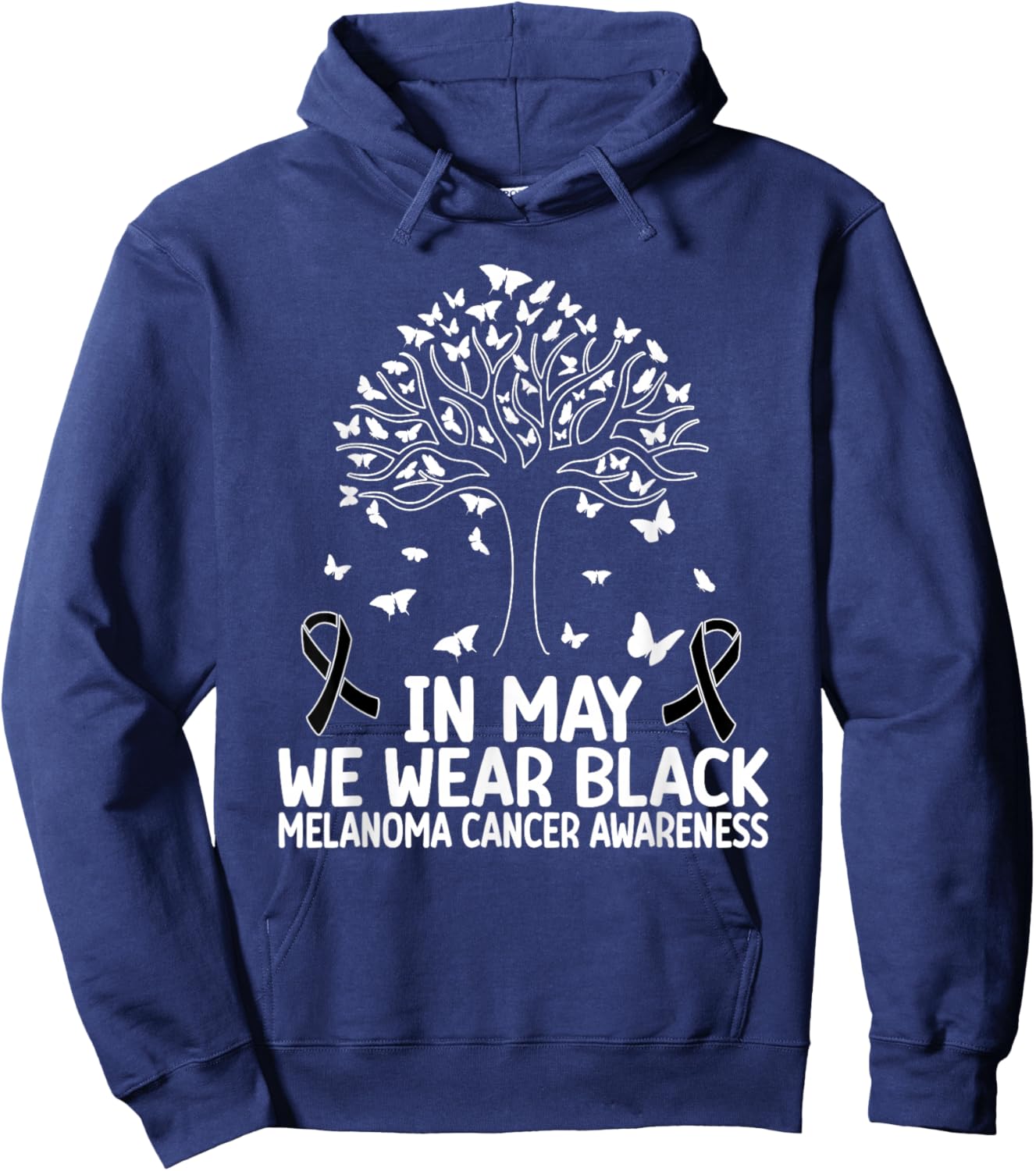 Melanoma Awareness In may we wear Melanoma Cancer Awareness Hoodie - Hoodie | Navy