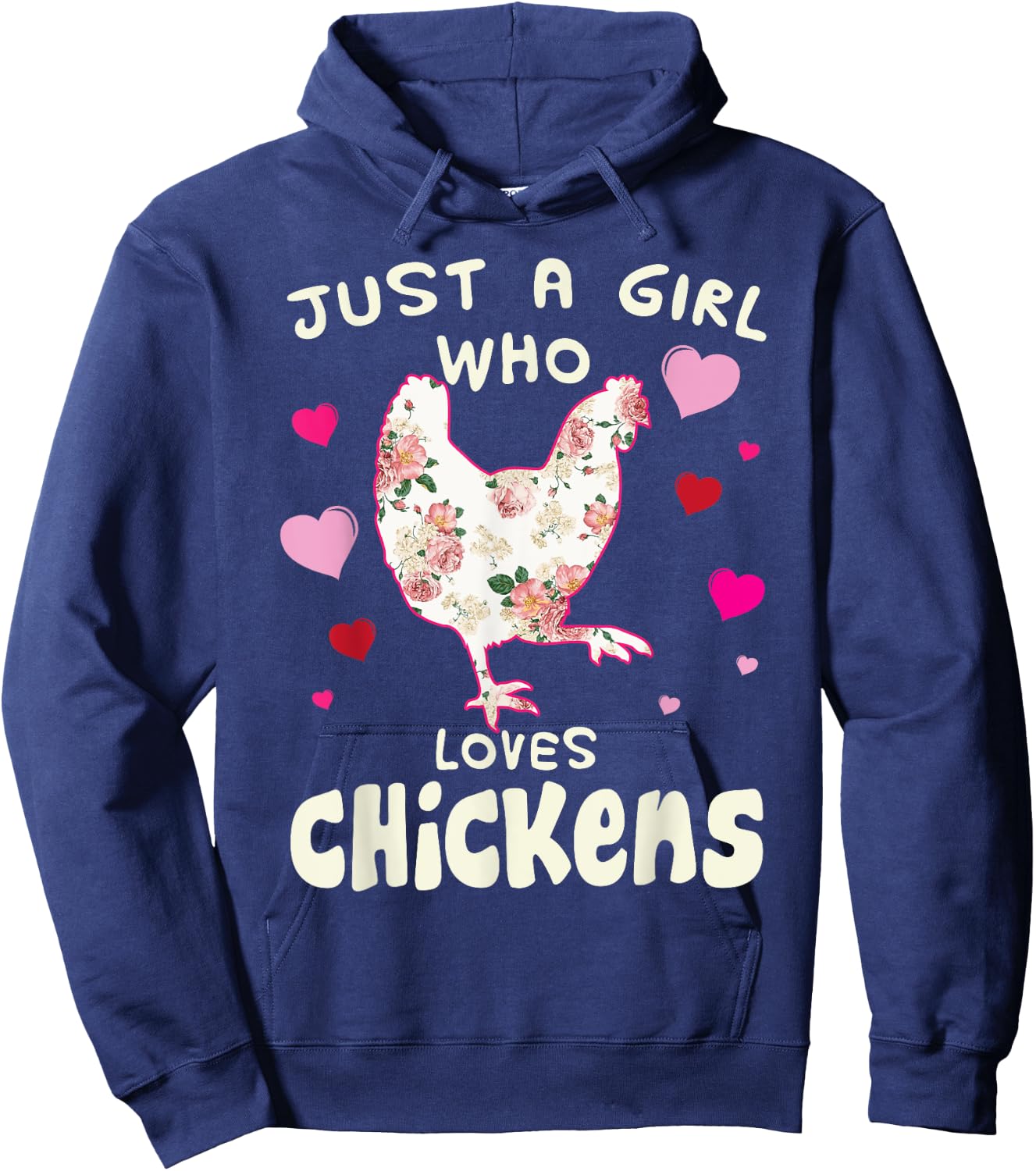 Just A Girl Who Loves Chickens Funny Chicken Farm Gag Outfit Hoodie - Hoodie | Navy