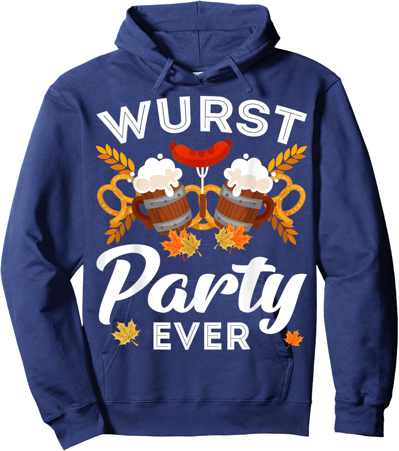 Wurst Party Ever Beer German Oktoberfest Funny Hoodie - Hoodie | Navy