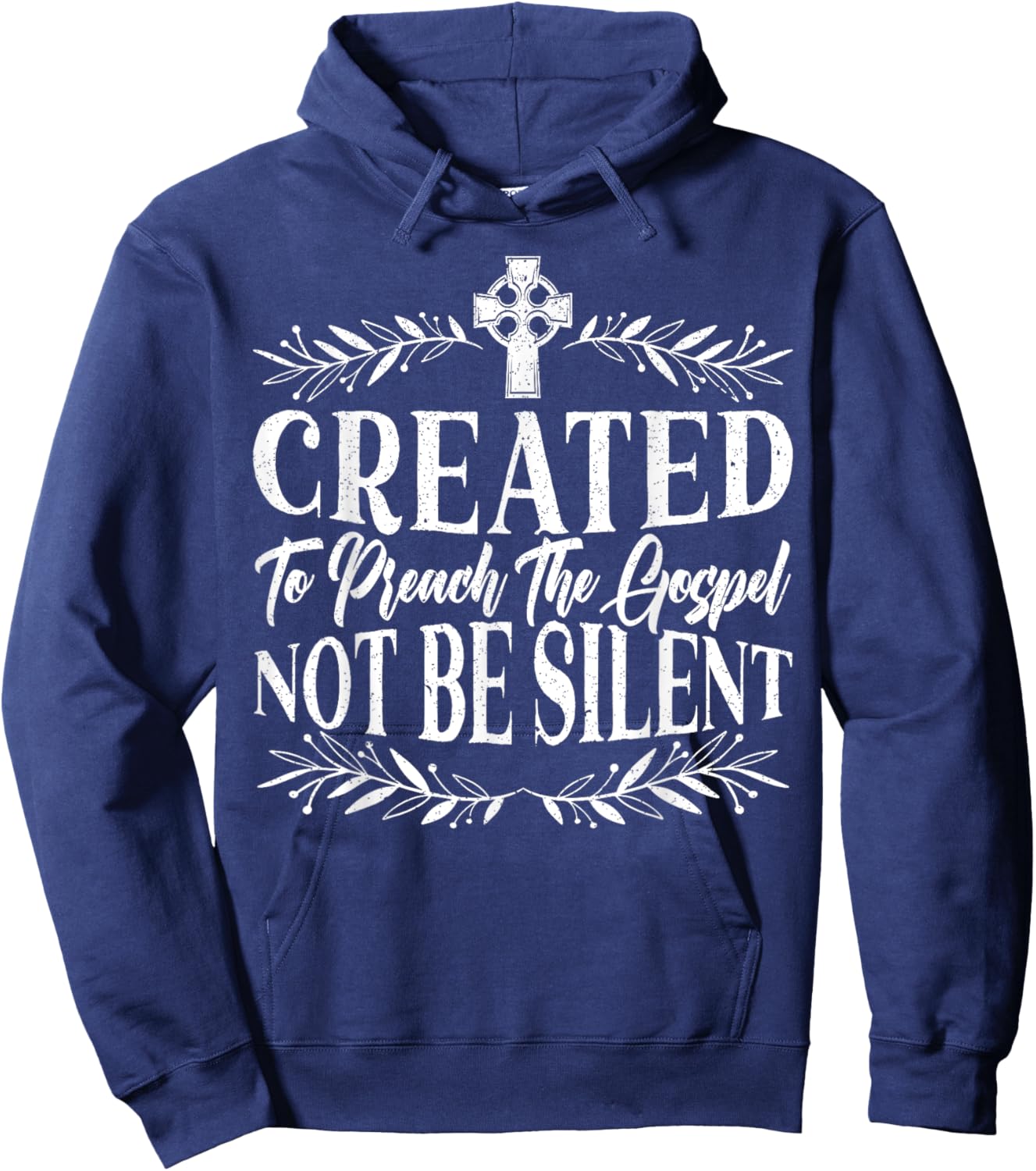 Created To Preach The Gospel Not Be Silent Preacher Pastor Hoodie - Hoodie | Navy