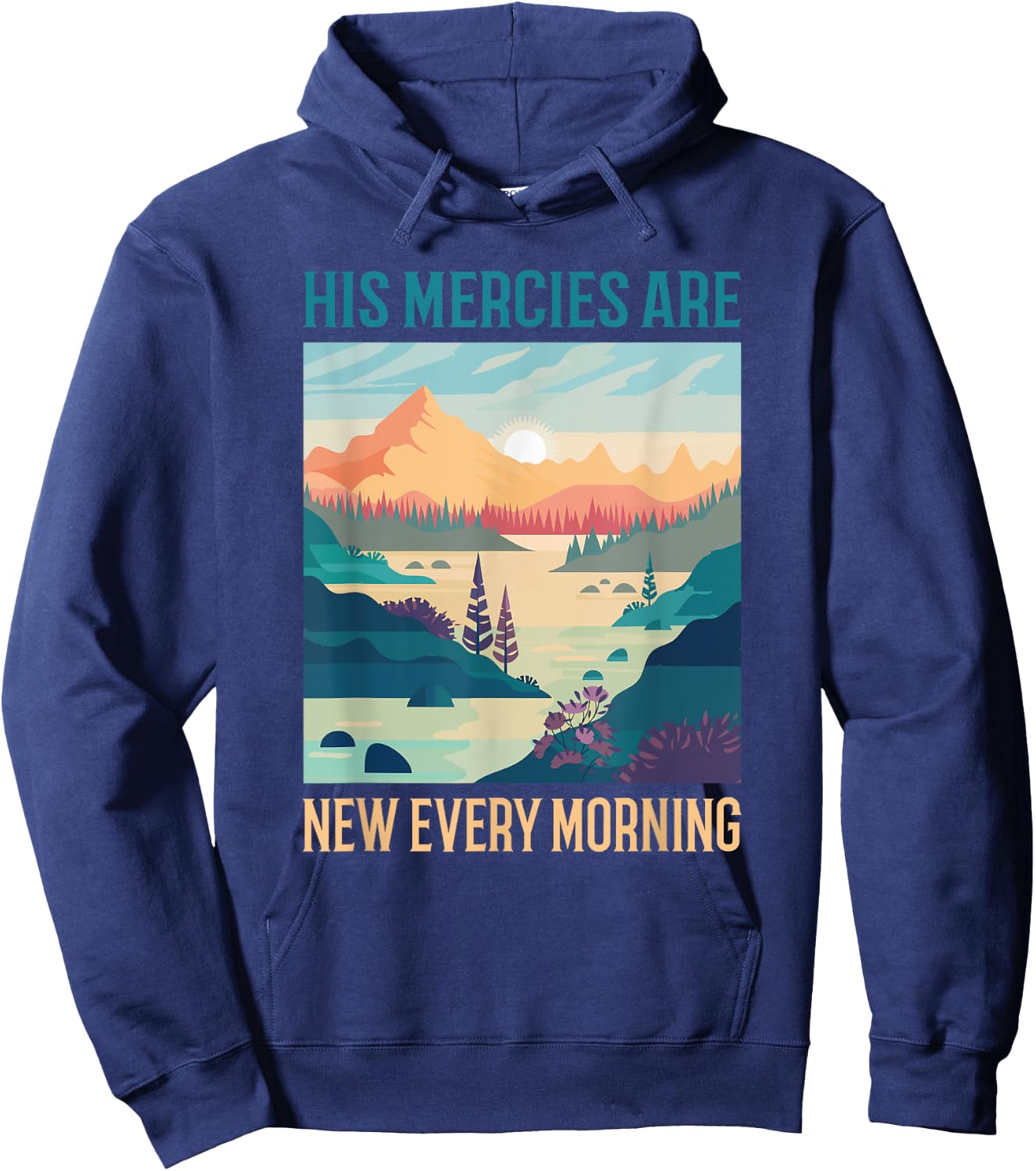 His Mercies Are New Every Morning Bible Verse Christian Hoodie - Hoodie | Navy