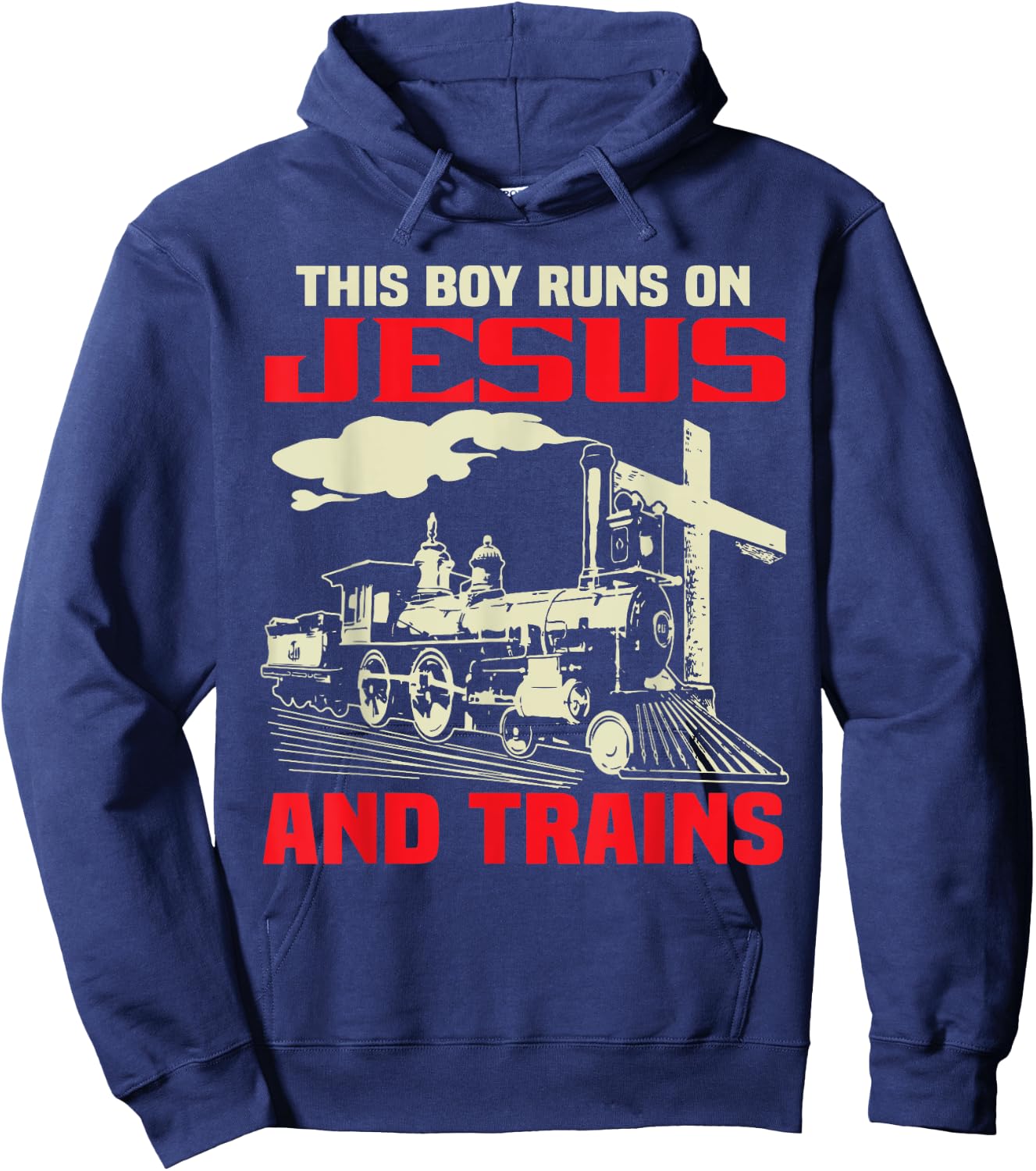 This Boy Runs On Jesus And Trains Hoodie - Hoodie | Navy