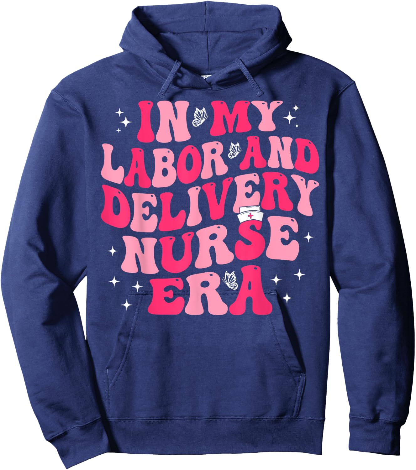 Groovy In My Labor And Delivery Nurse Era L&D Nurse Hoodie - Hoodie | Navy