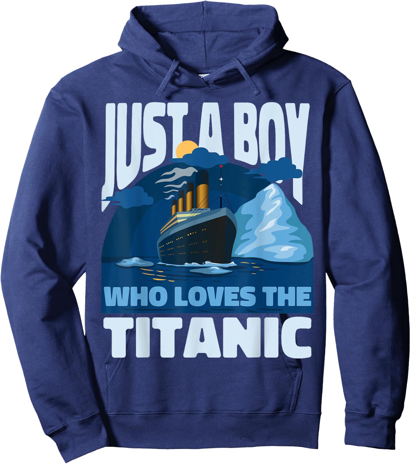 Boy Who Loves The Titanic - Cruise Vessel Lovers Hoodie - Hoodie | Navy