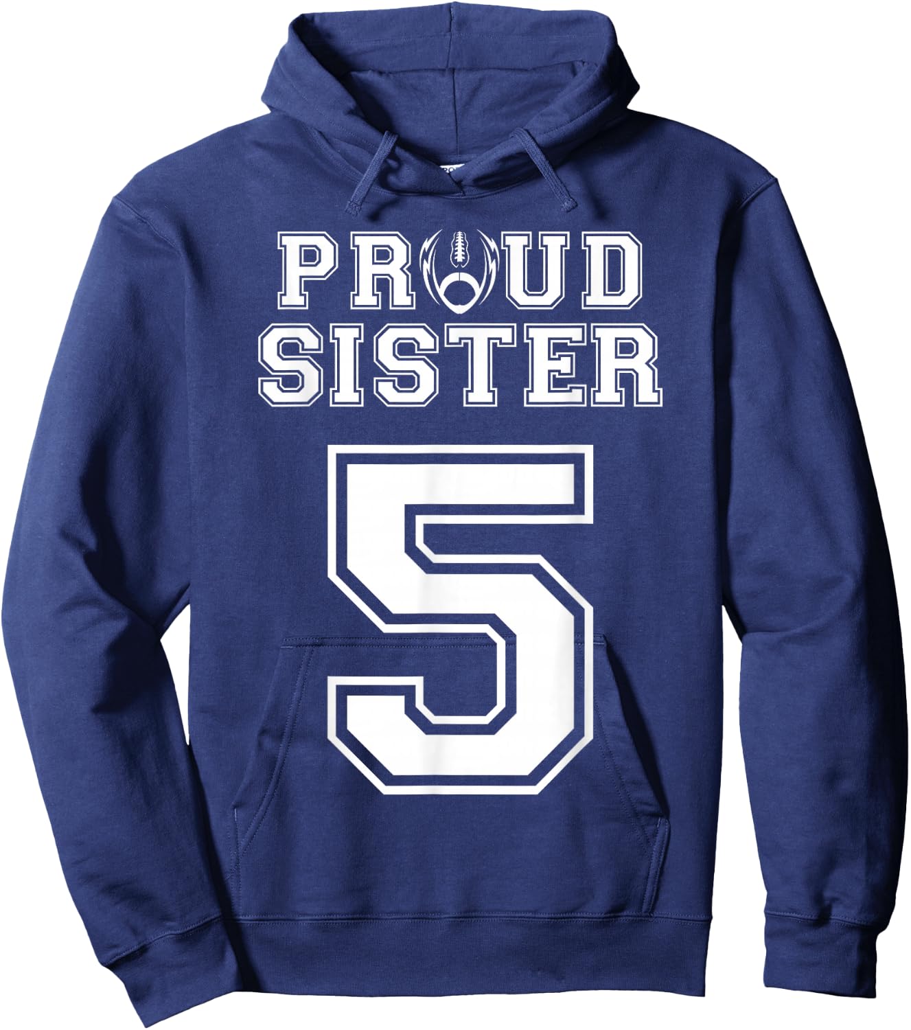 Custom Proud Football Sister Number 5 Personalized Women Hoodie - Hoodie | Navy