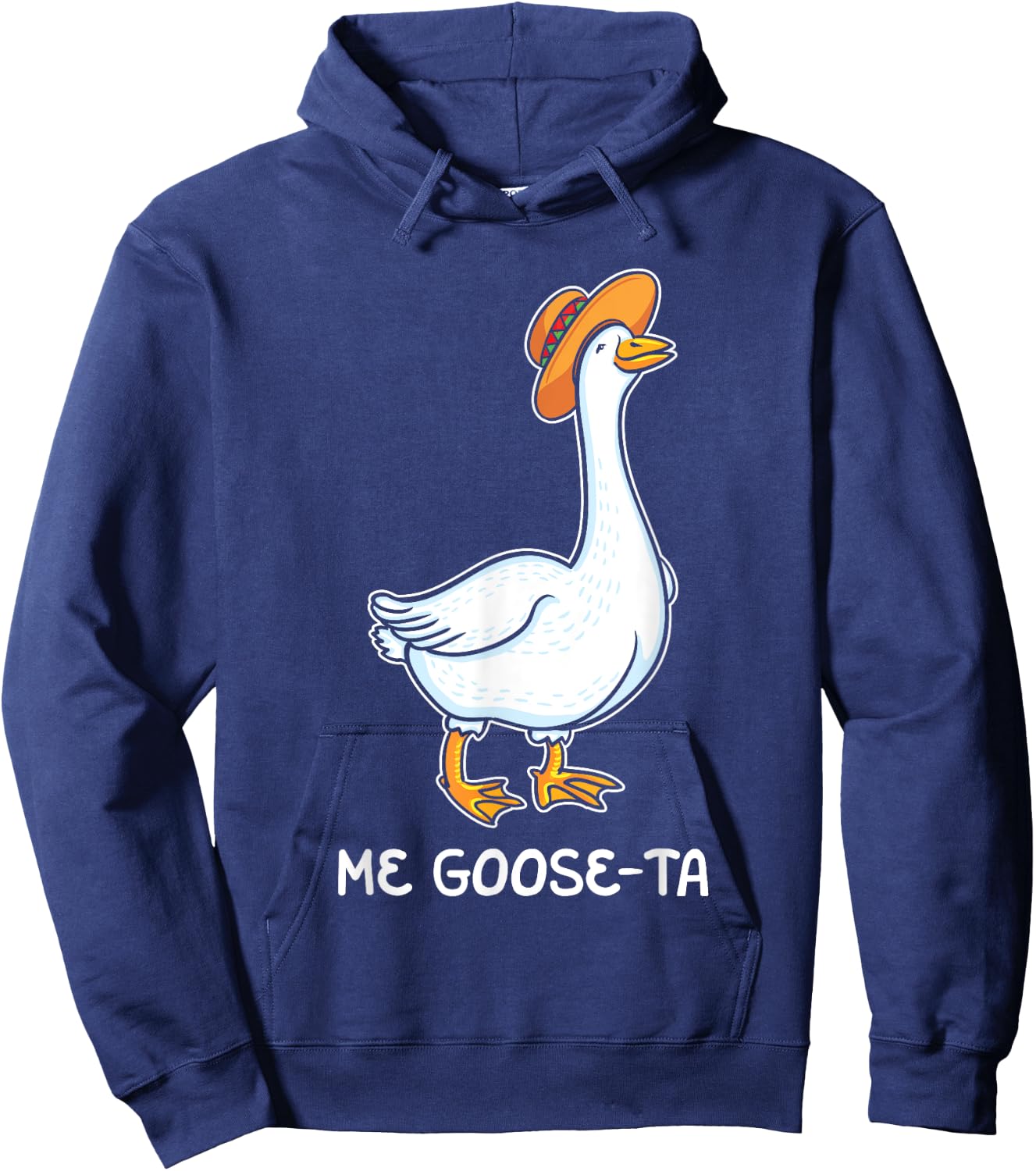 Me Goose Ta Mexican Funny Spanish Goose Pun Meme Lover Gift Hoodie - Hoodie | Navy