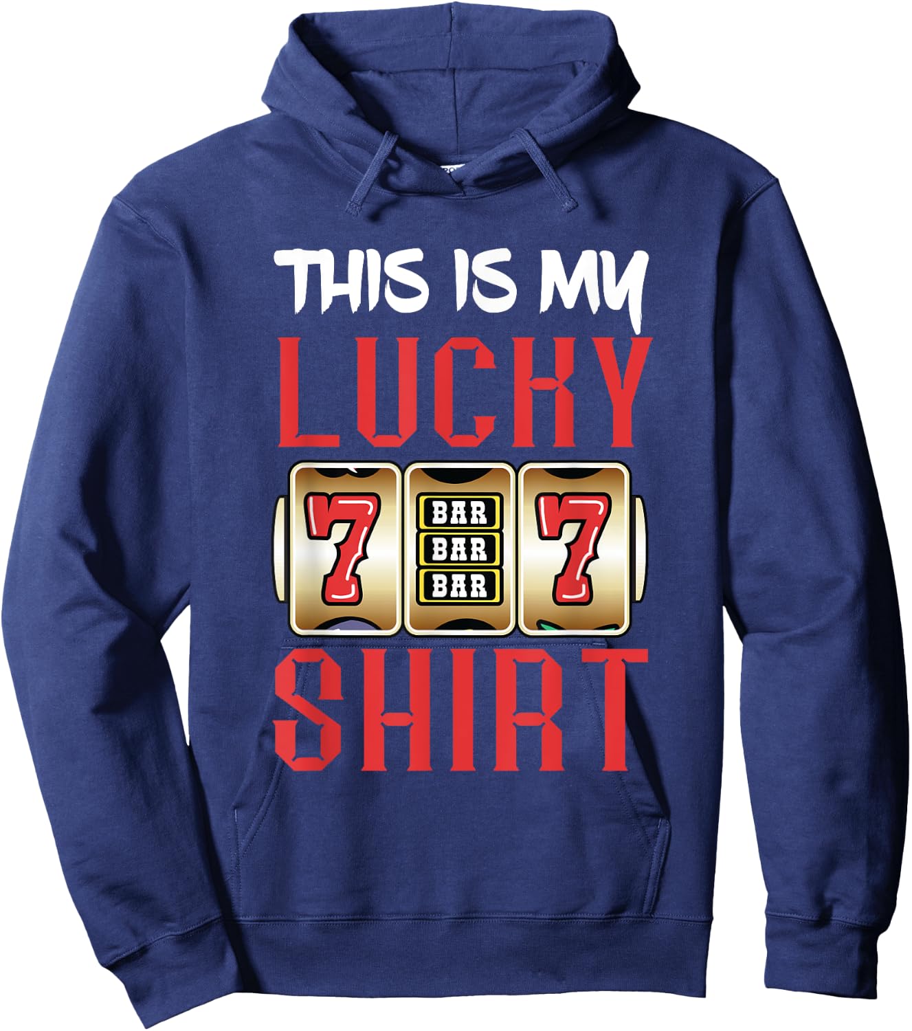 Slot Machine Player Lucky Gambling Gaming Machine Hoodie - Hoodie | Navy