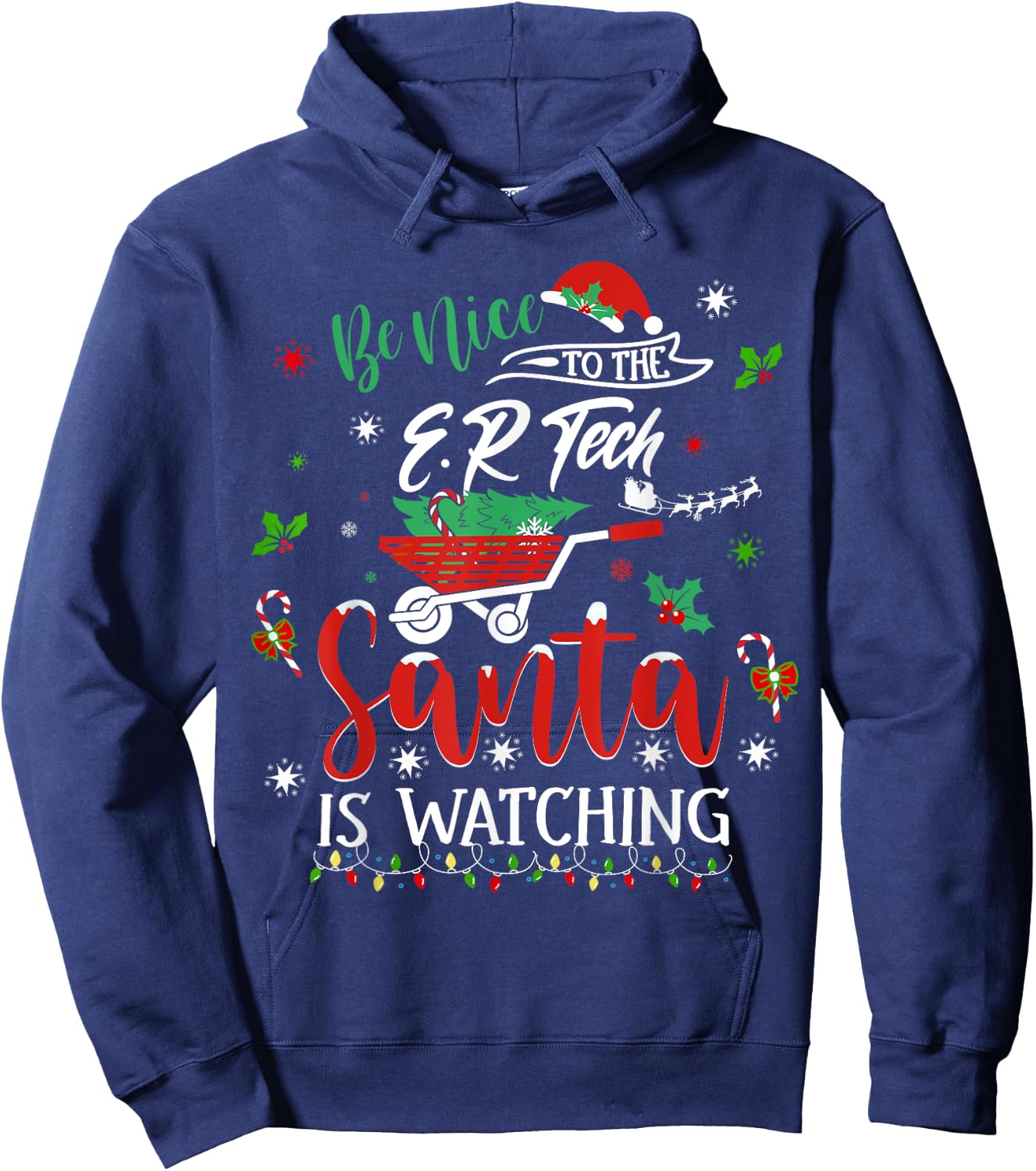 Be Nice To The Emergency Room Tech Christmas Holiday Pajama Hoodie - Hoodie | Navy