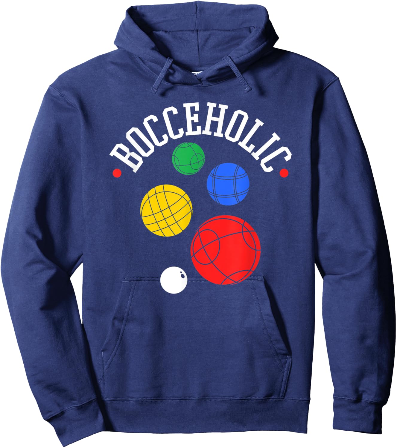 Bocce Ball Player, Bocceholic, Funny Bocci Hoodie - Hoodie | Navy