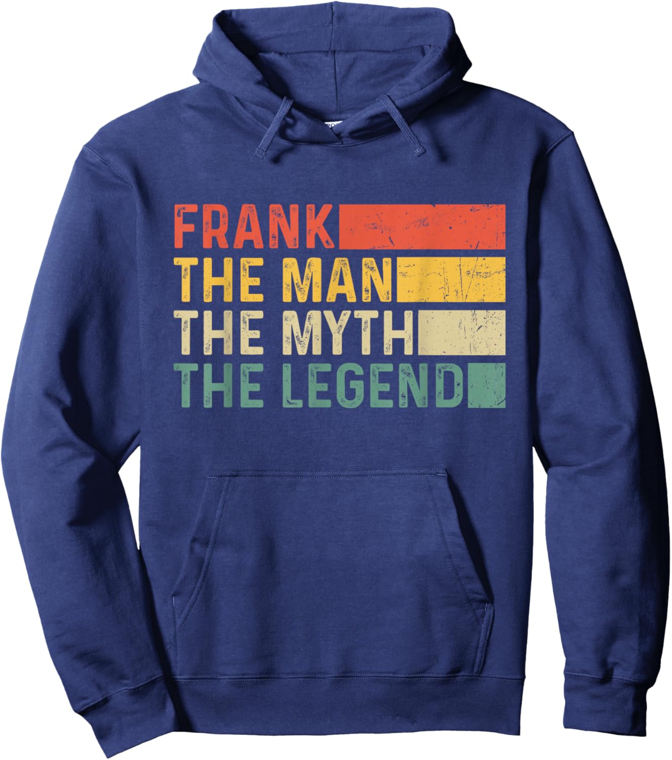 Frank The Man The Myth The Legend Vintage Gift Frank Hoodie - Hoodie | Navy