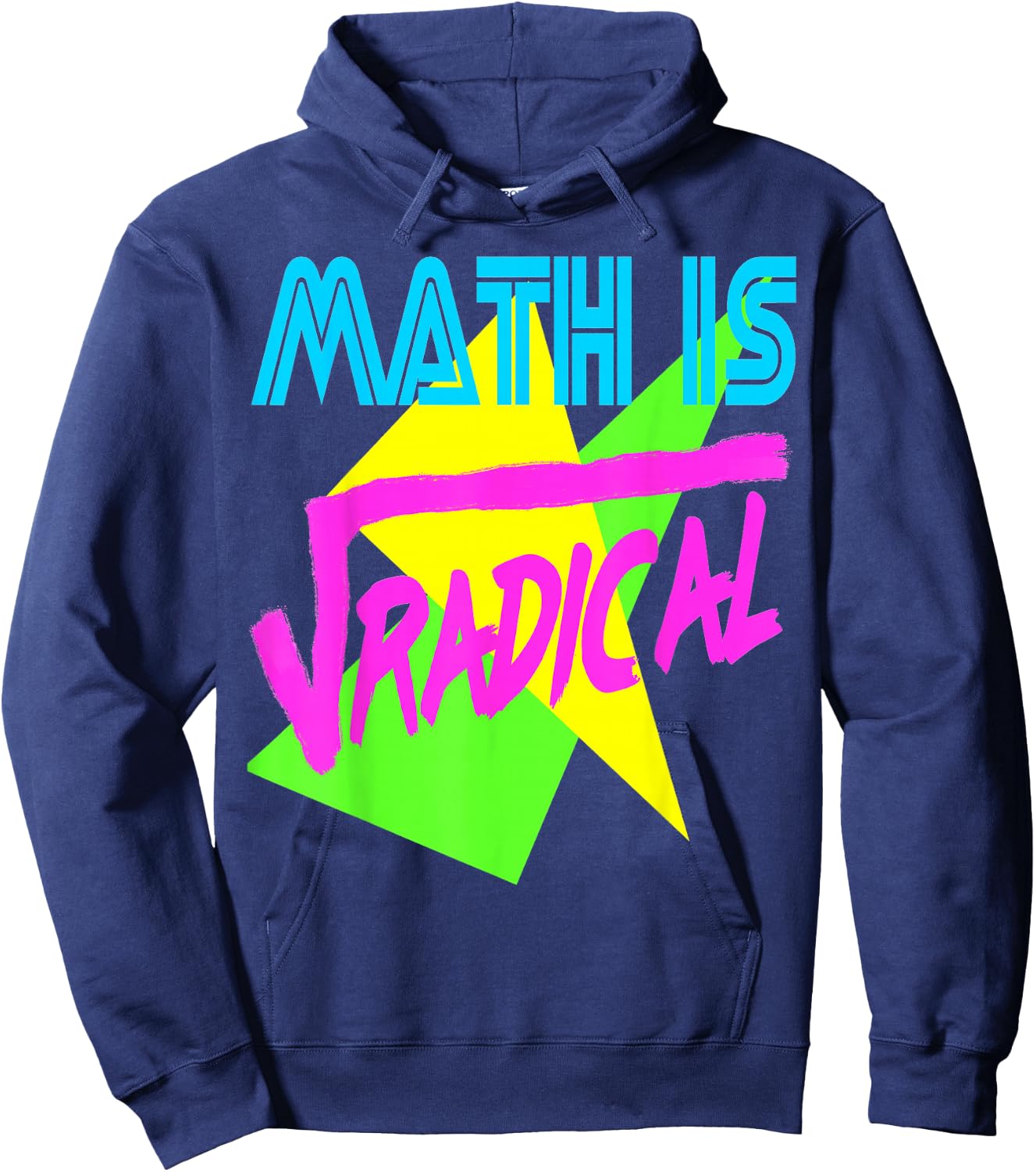 Funny Math is Radical Retro 80s Vintage Algebra Teacher Hoodie - Hoodie | Navy
