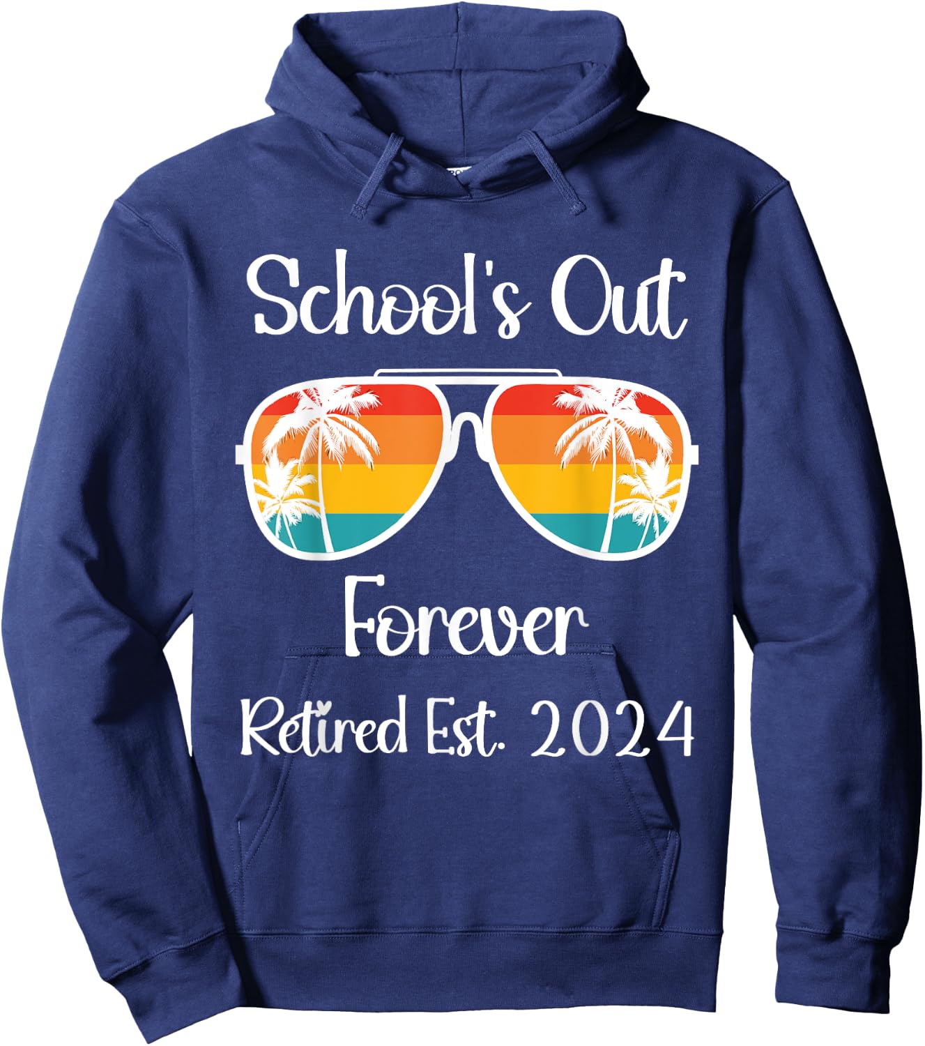 Retired Teacher Class Of 2024 Retirement Men Women School Hoodie - Hoodie | Navy