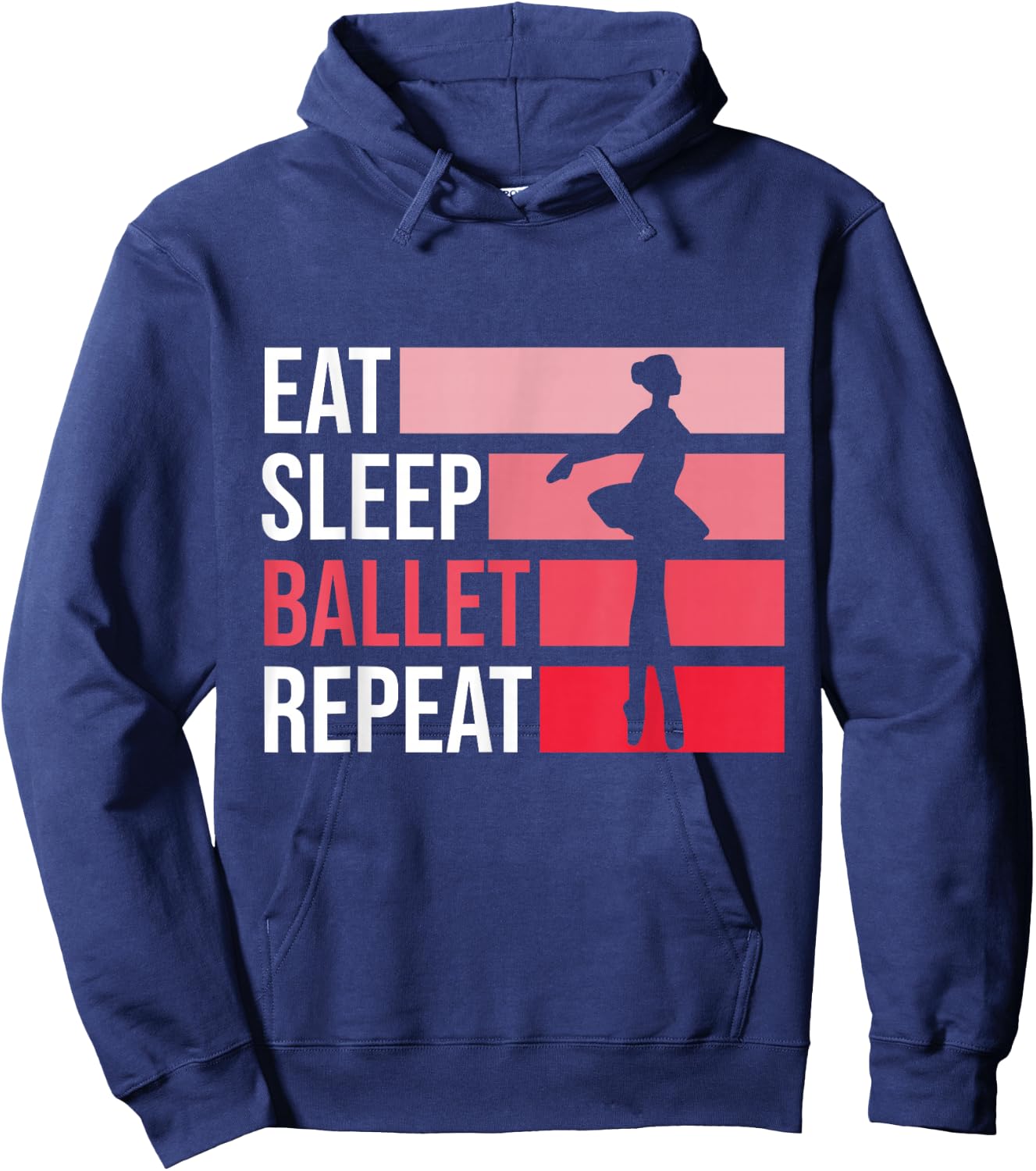 Eat Sleep Ballet Repeat Ballet Ballerina Hoodie - Hoodie | Navy