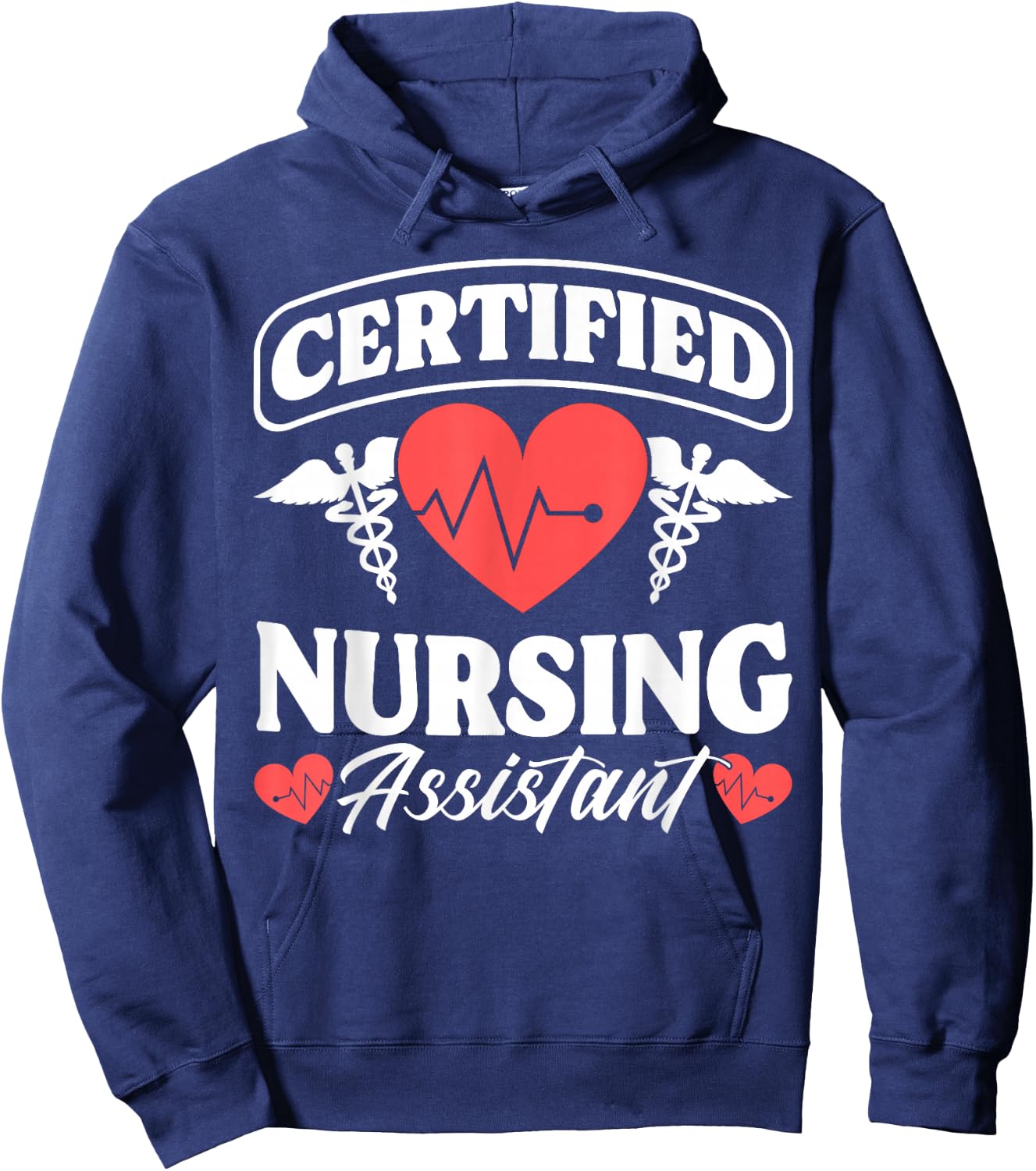 CNA Certified Nursing Assistant Certified Nursing Assistant Hoodie - Hoodie | Navy