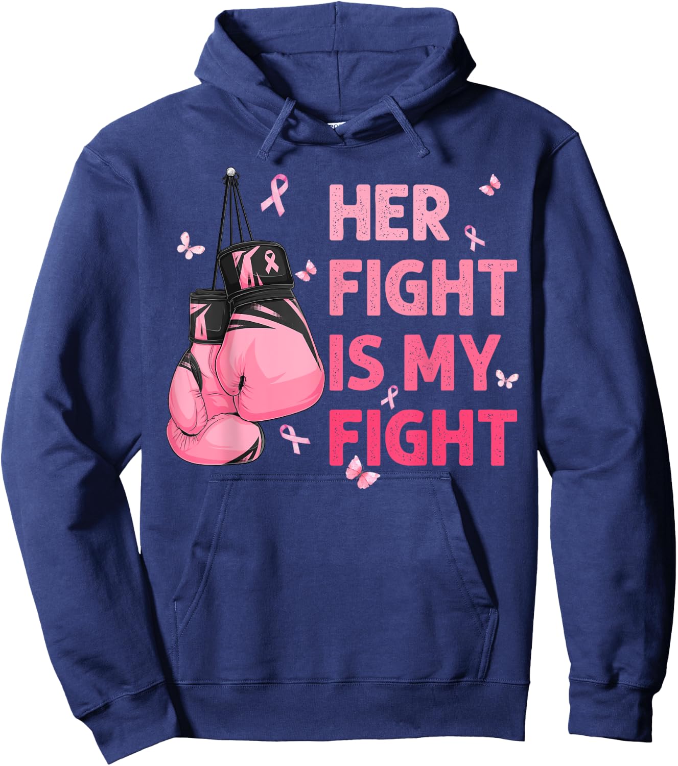 Her Fight Is My Fight Breast Cancer Awareness Support Squad Hoodie - Hoodie | Navy