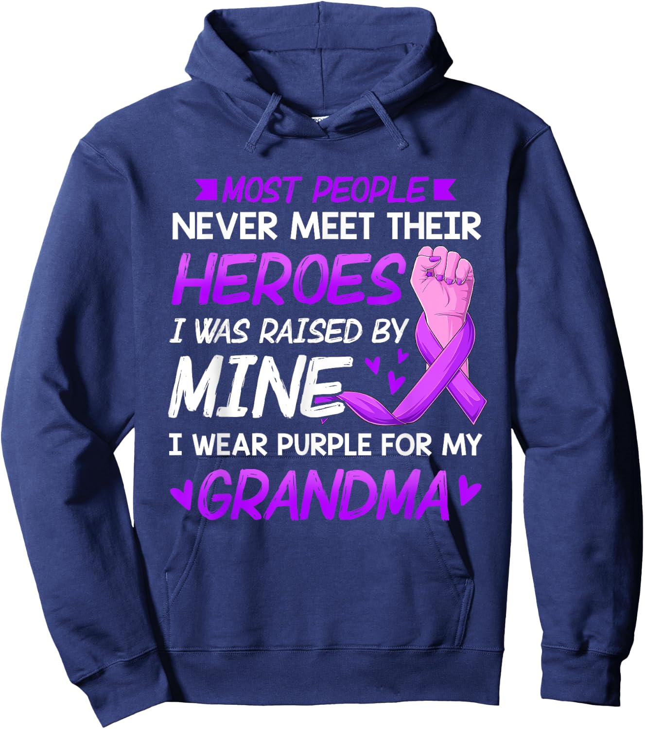 My Heroes I Wear Purple For My Grandma Pancreatic Cancer Hoodie - Hoodie | Navy