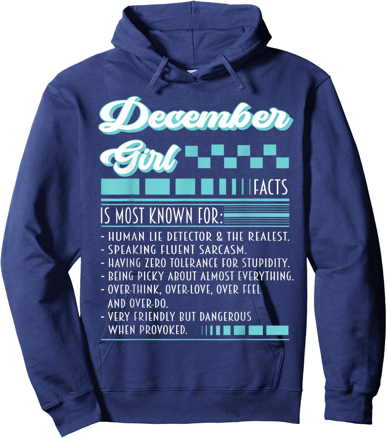 December Girl Outfit Is Most Known Human Lie Detector Facts Hoodie - Hoodie | Navy