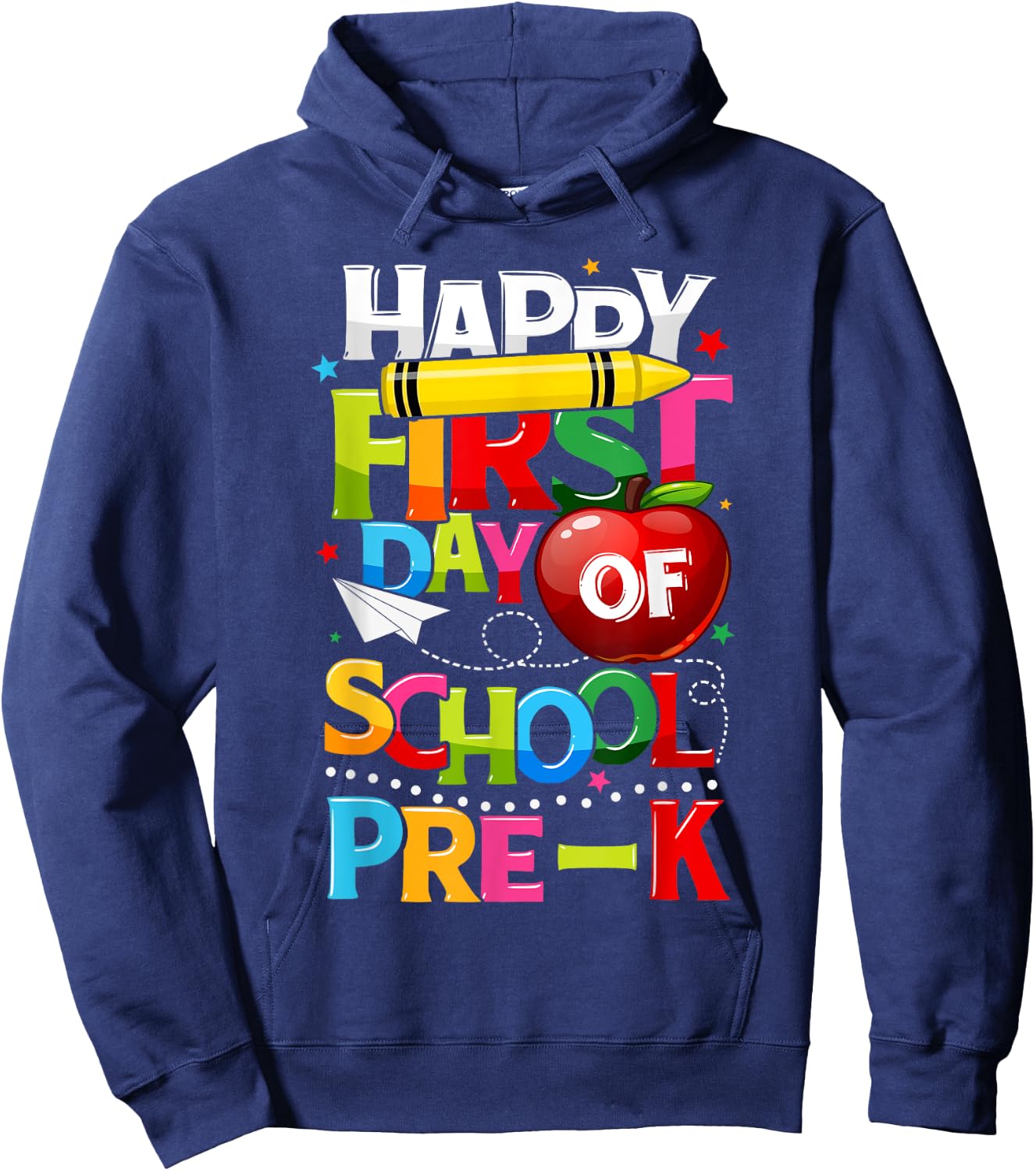 Happy First Day Of Pre-K Welcome Back To School Teacher Kids Hoodie - Hoodie | Navy