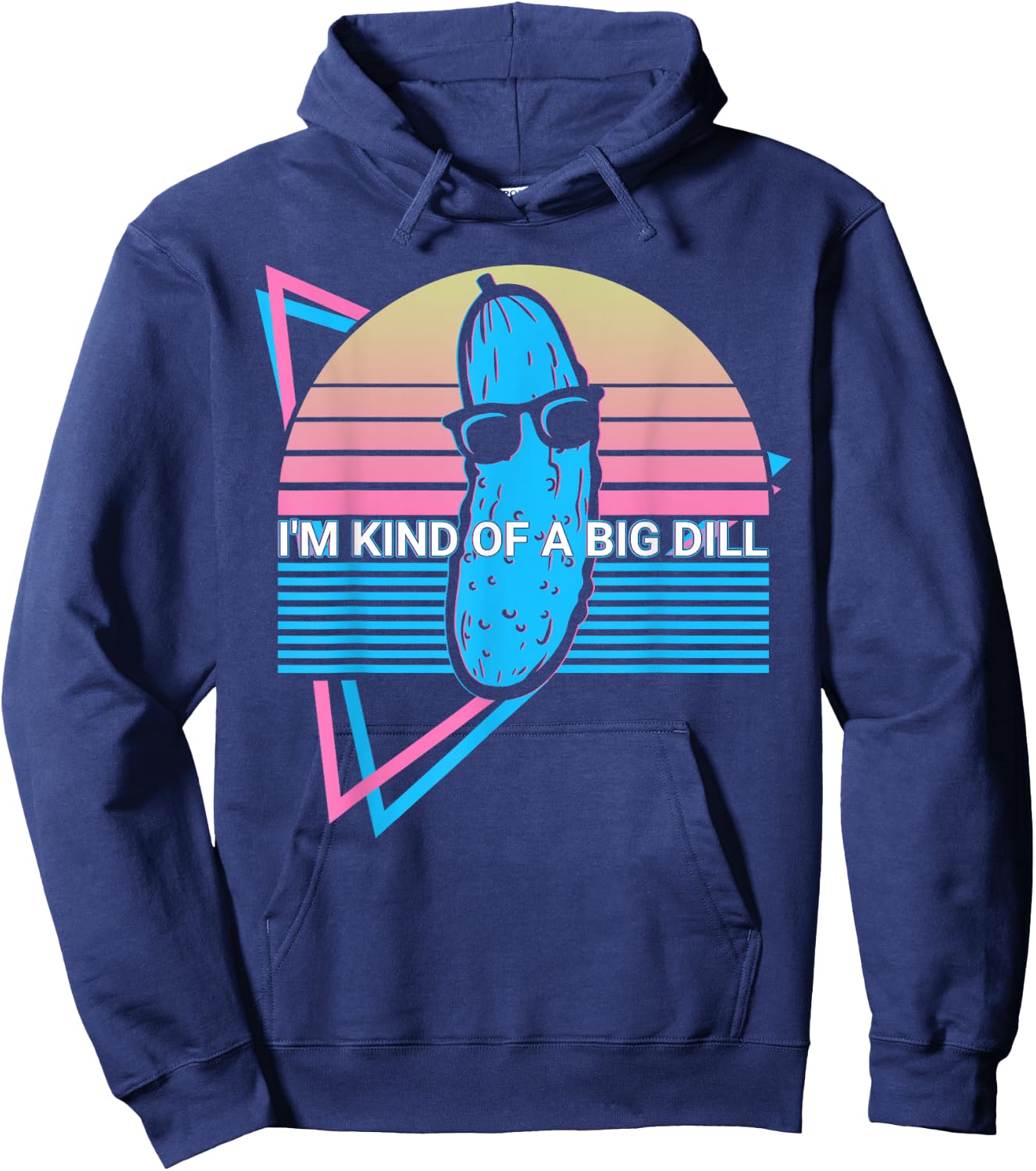 Funny Pickle Cucumber Retro I'm Kind Of A Big Dill Hoodie - Hoodie | Navy