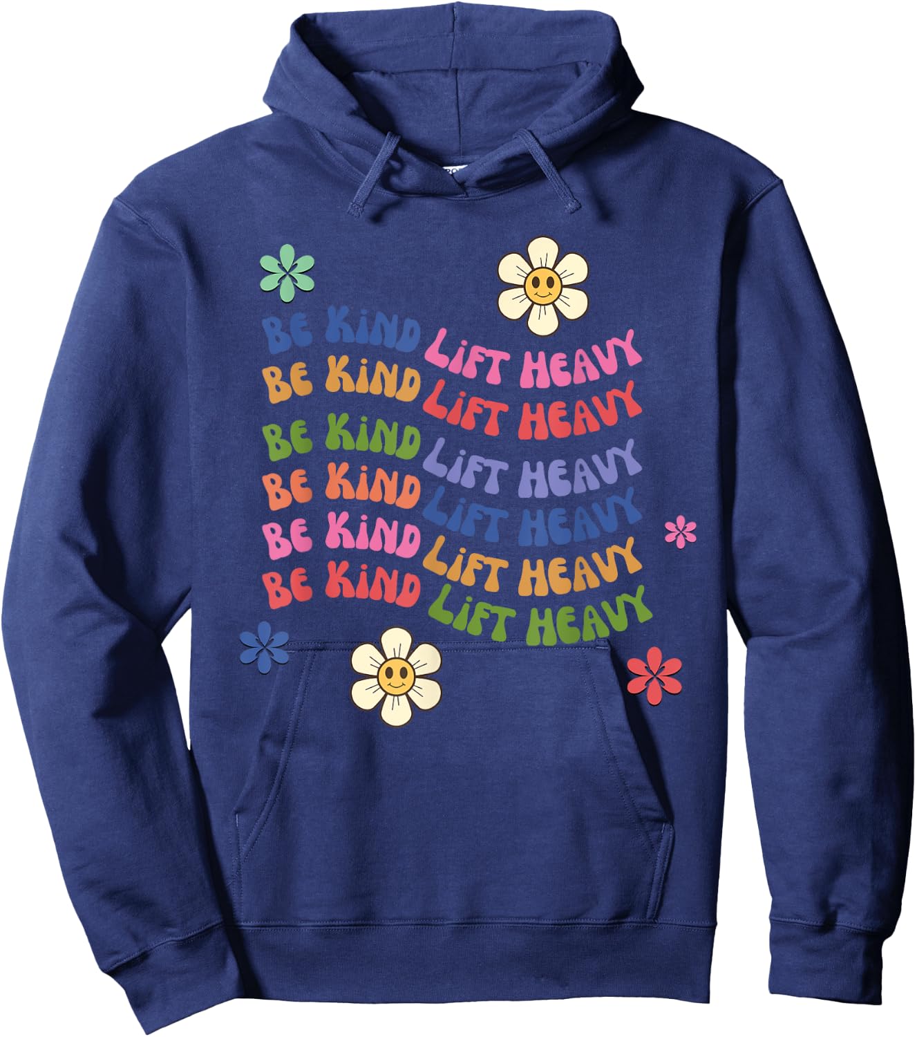 Groovy Be kind lift heavy Weightlifter cute gym workout Hoodie - Hoodie | Navy