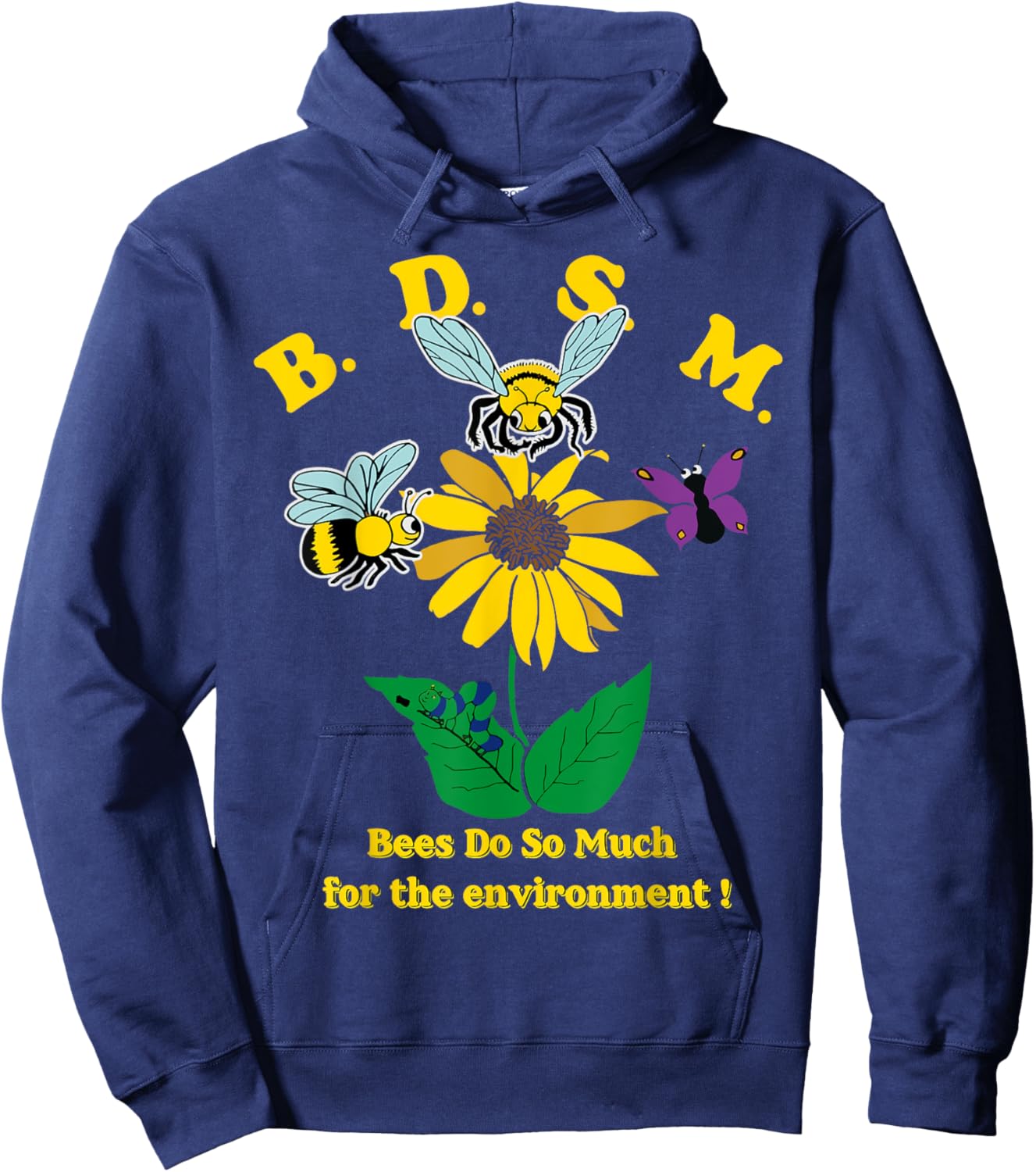 BDSM Bees Do So Much For The Environment Vintage Bee Flower Hoodie - Hoodie | Navy