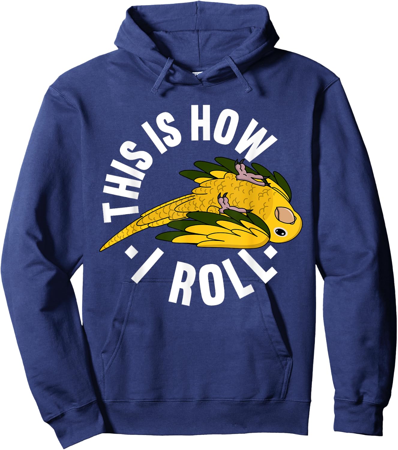 How I Roll Parrot I Golden Conure Hoodie - Hoodie | Navy