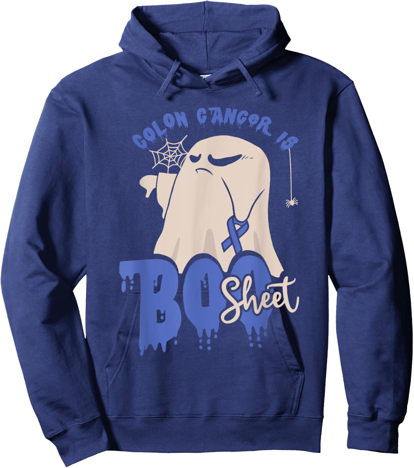 Colon Cancer is boo sheet Halloween Colon Cancer Awareness Hoodie - Hoodie | Navy