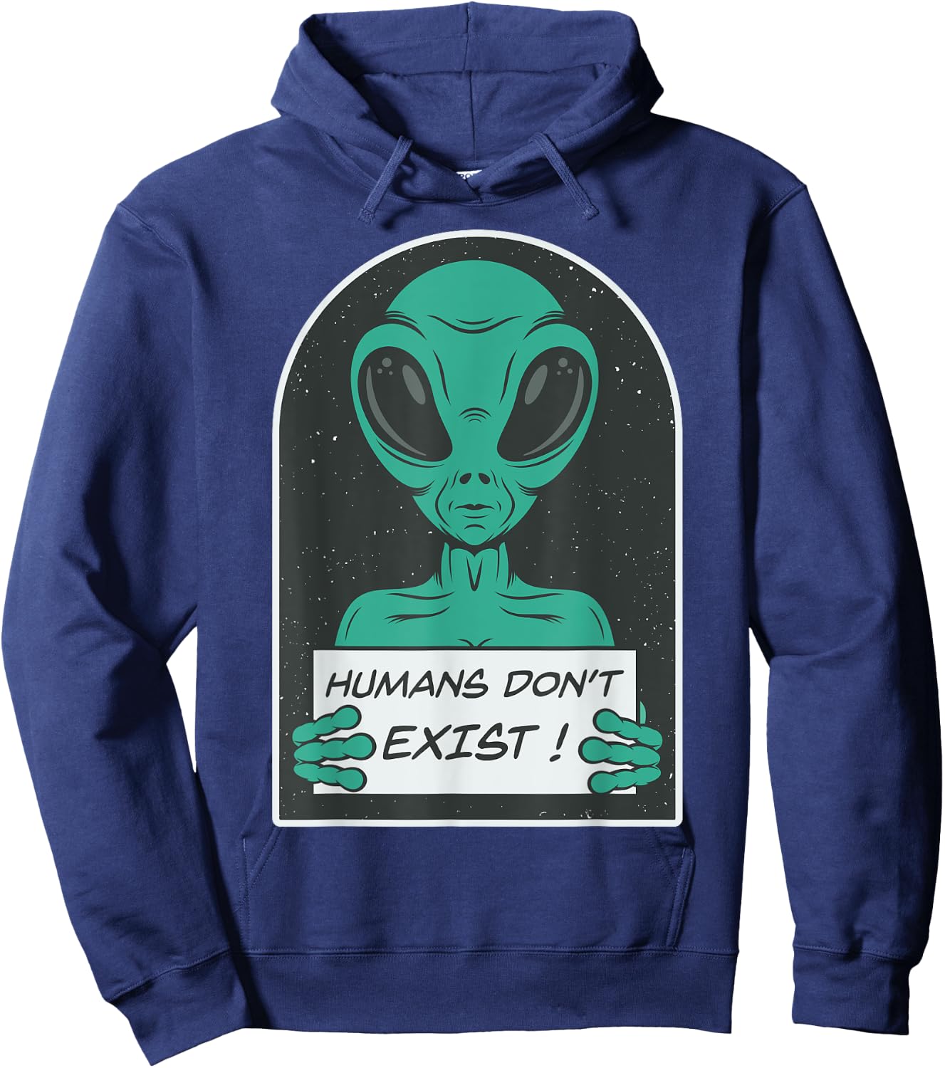 Alien | Humans Don't Exist Hoodie - Hoodie | Navy