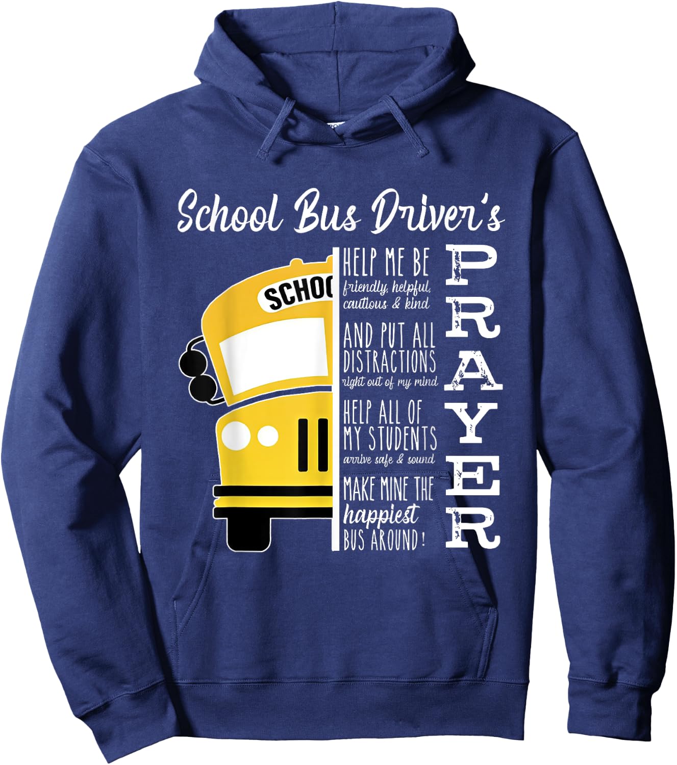 School Bus Driver's Prayer School Bus Driver Outfits Funny Hoodie - Hoodie | Navy