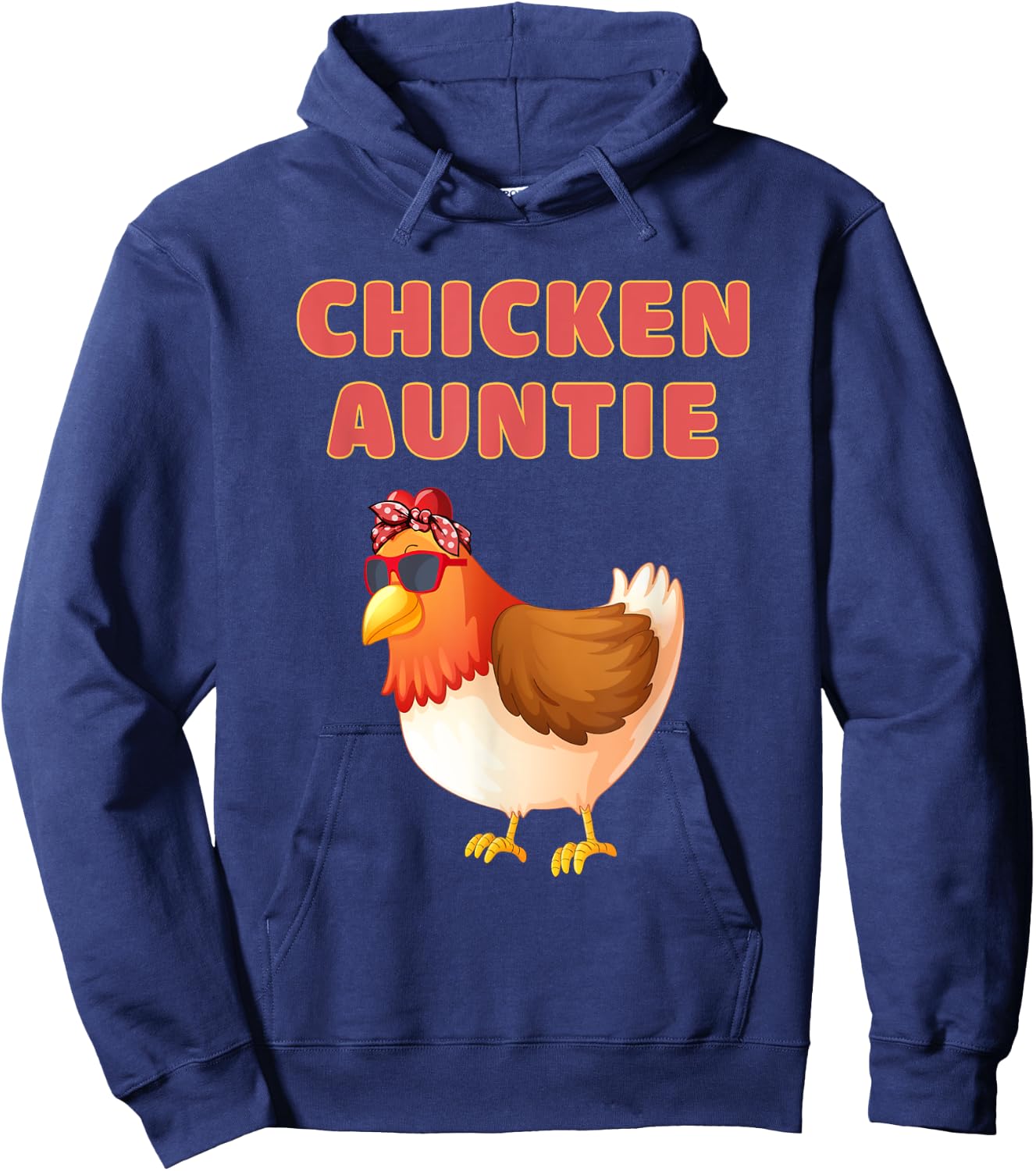 Chicken Auntie Funny Chicken Aunt Hoodie - Hoodie | Navy
