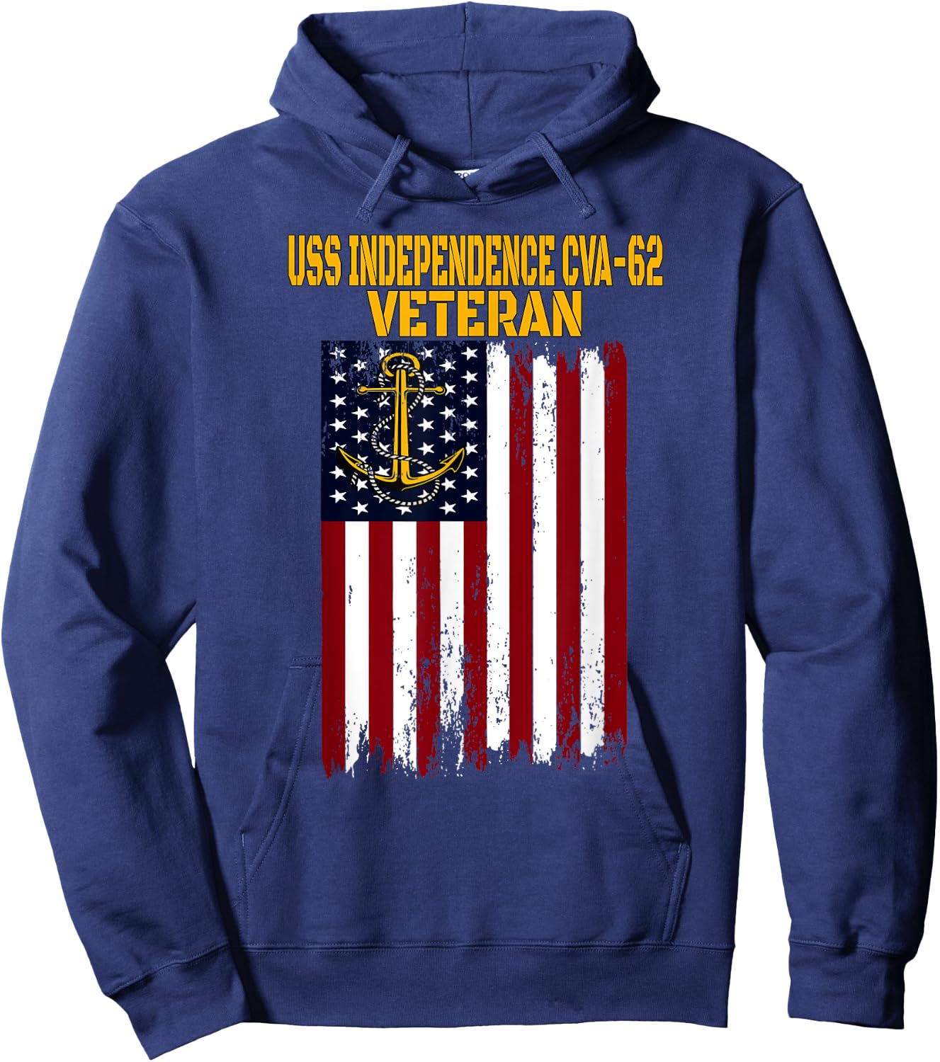 USS Independence CVA-62 CV-62 Aircraft Carrier Veteran's Day Hoodie - Hoodie | Navy