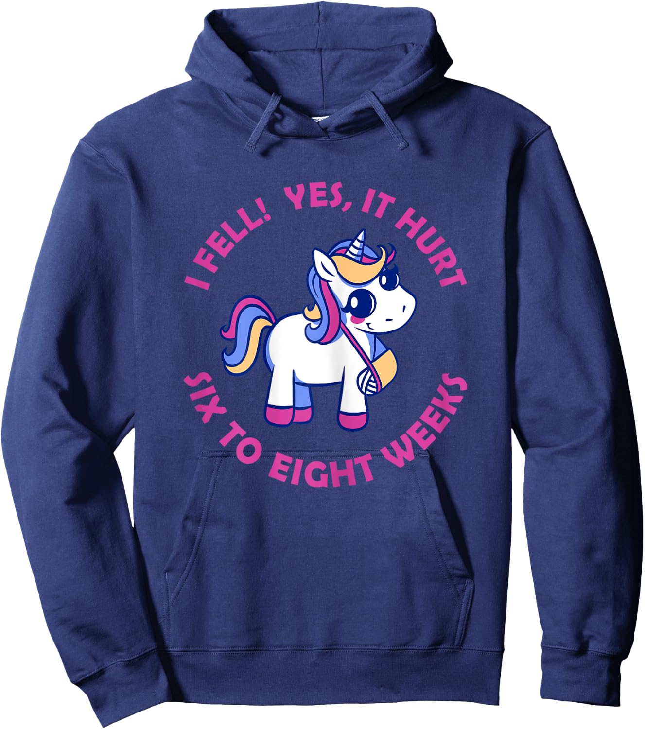 Unicorn Broken Arm I Fell Yes It Hurt for Girls Hoodie - Hoodie | Navy