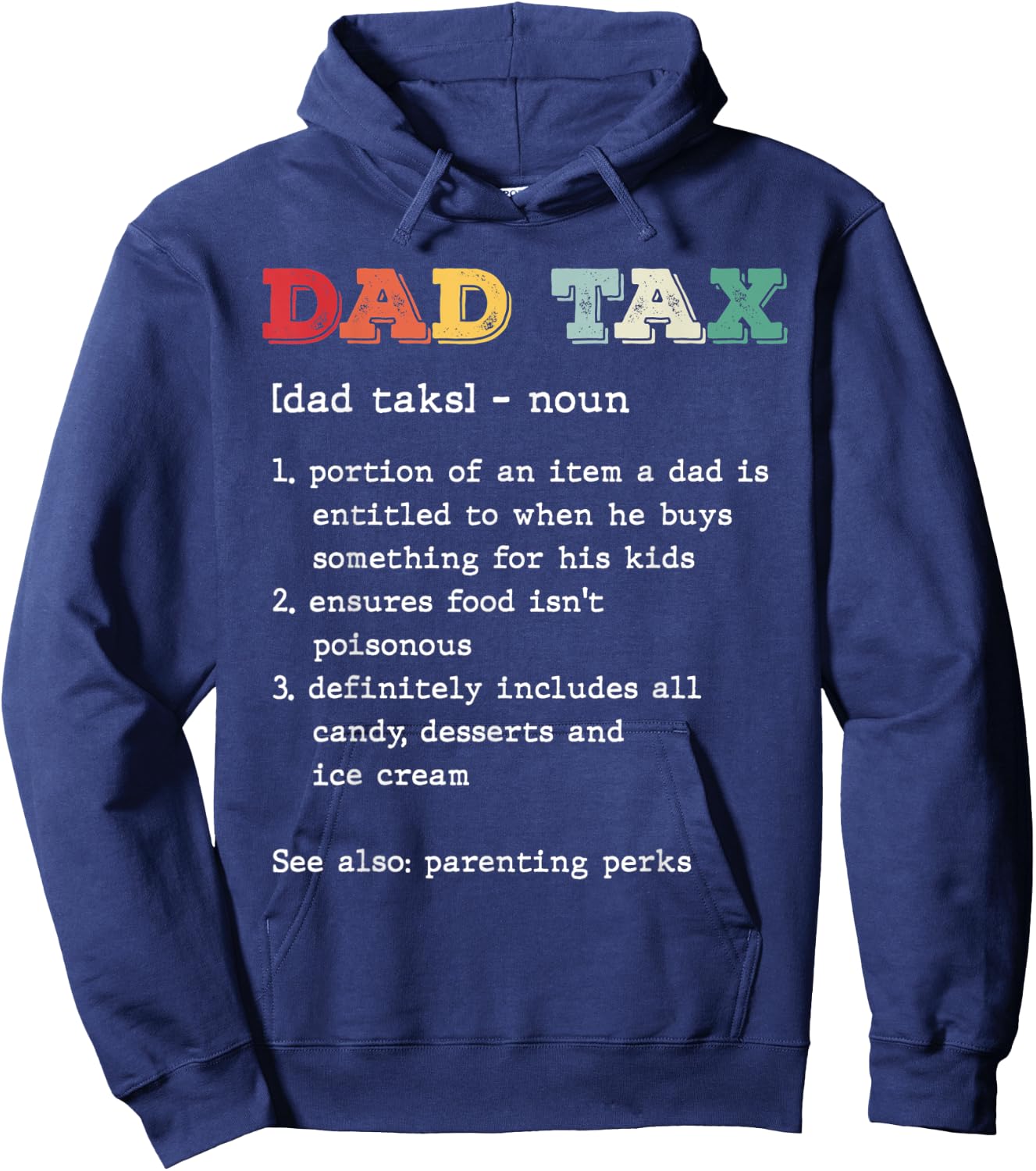 Dad Tax Definition Vintage Funny Father's Day Humor Retro Hoodie - Hoodie | Navy