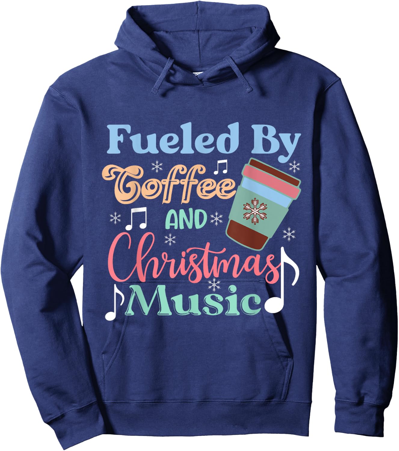 Fueled by Coffee and Christmas Music Festive Holiday Hoodie - Hoodie | Navy