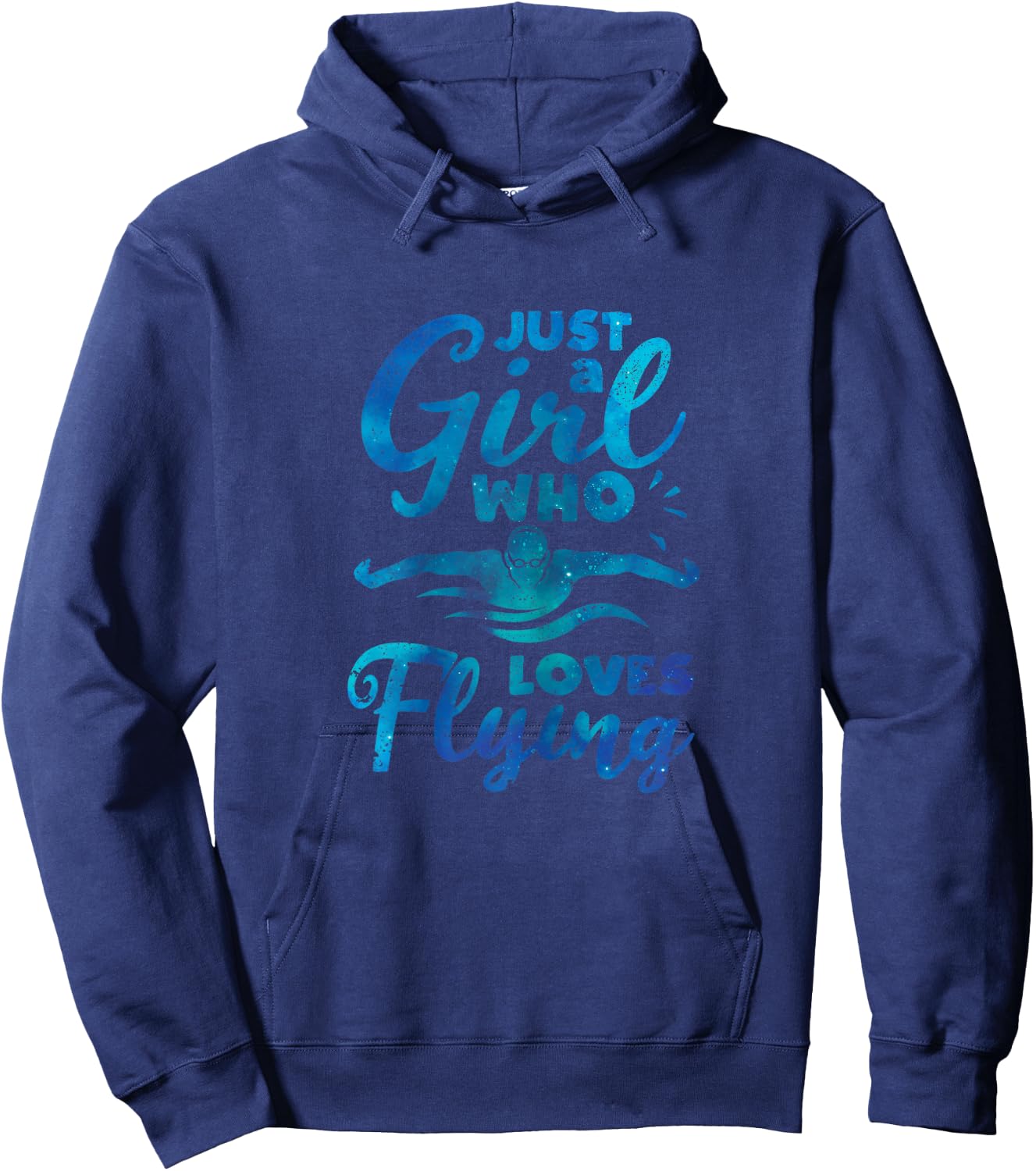 Swimming Funny Swimmer Girls Just A Girl Who Loves Flying Hoodie - Hoodie | Navy