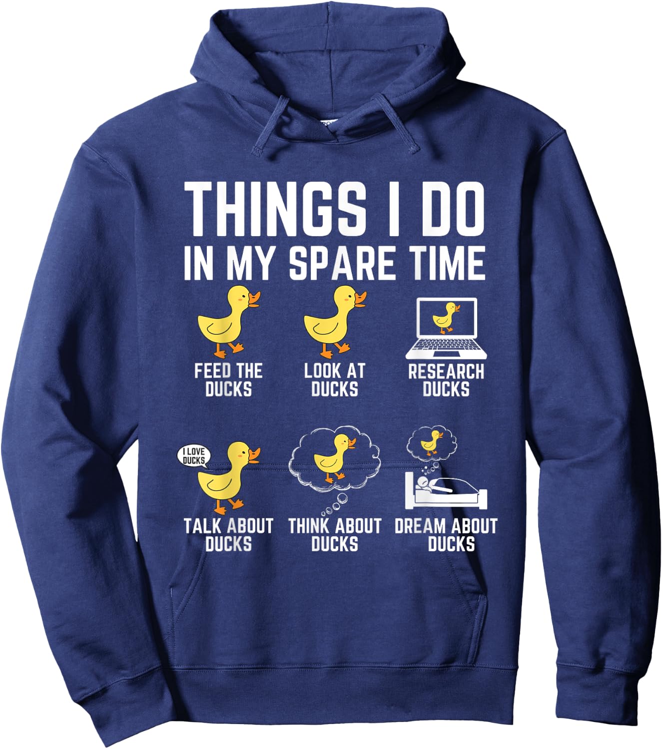 Things I Do In My Spare Time Ducks Lover Animal Birds Duck Hoodie - Hoodie | Navy