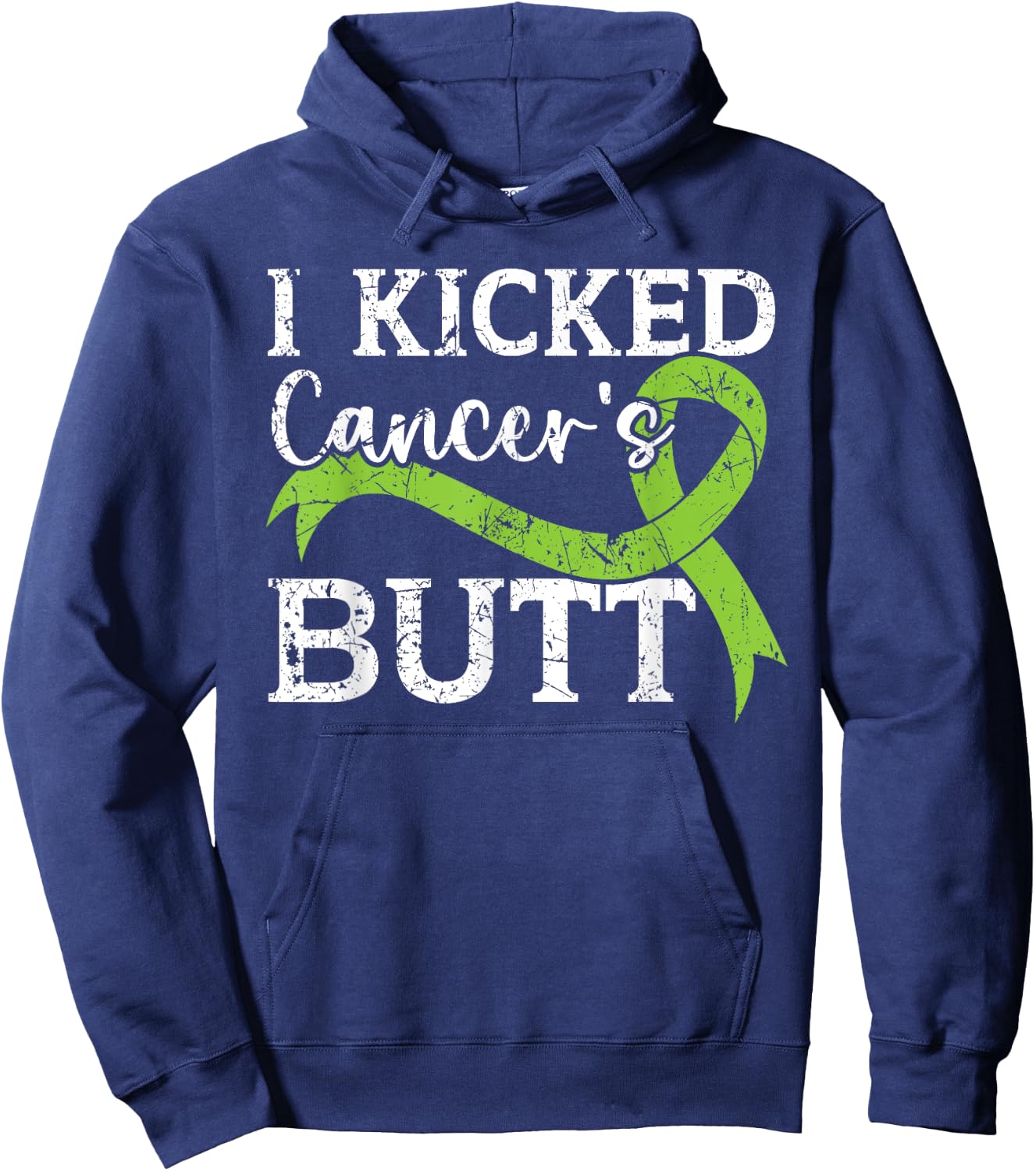 I Kicked Cancer's Butt Non-Hodgkin Lymphoma Awareness Hoodie - Hoodie | Navy