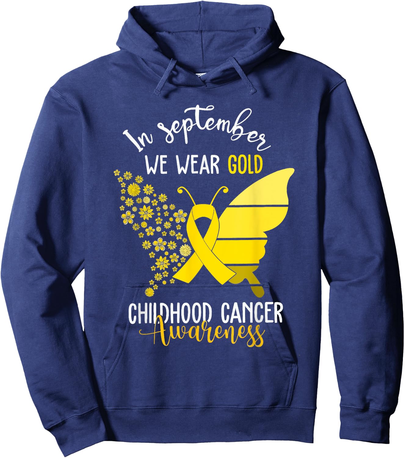 Childhood Cancer Awareness Shirts In September We Wear Gold Hoodie - Hoodie | Navy