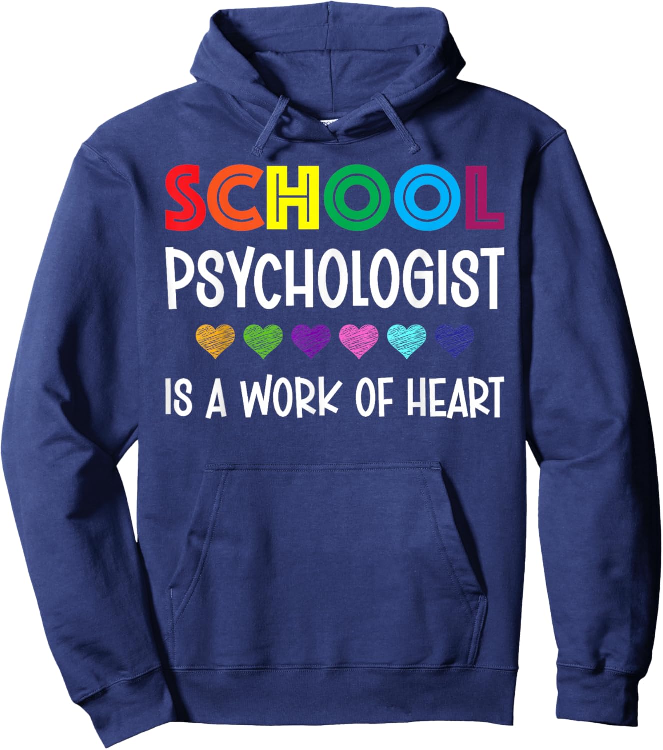School Psychologist Is a Work of Heart Teacher LSSP Doctor Hoodie - Hoodie | Navy