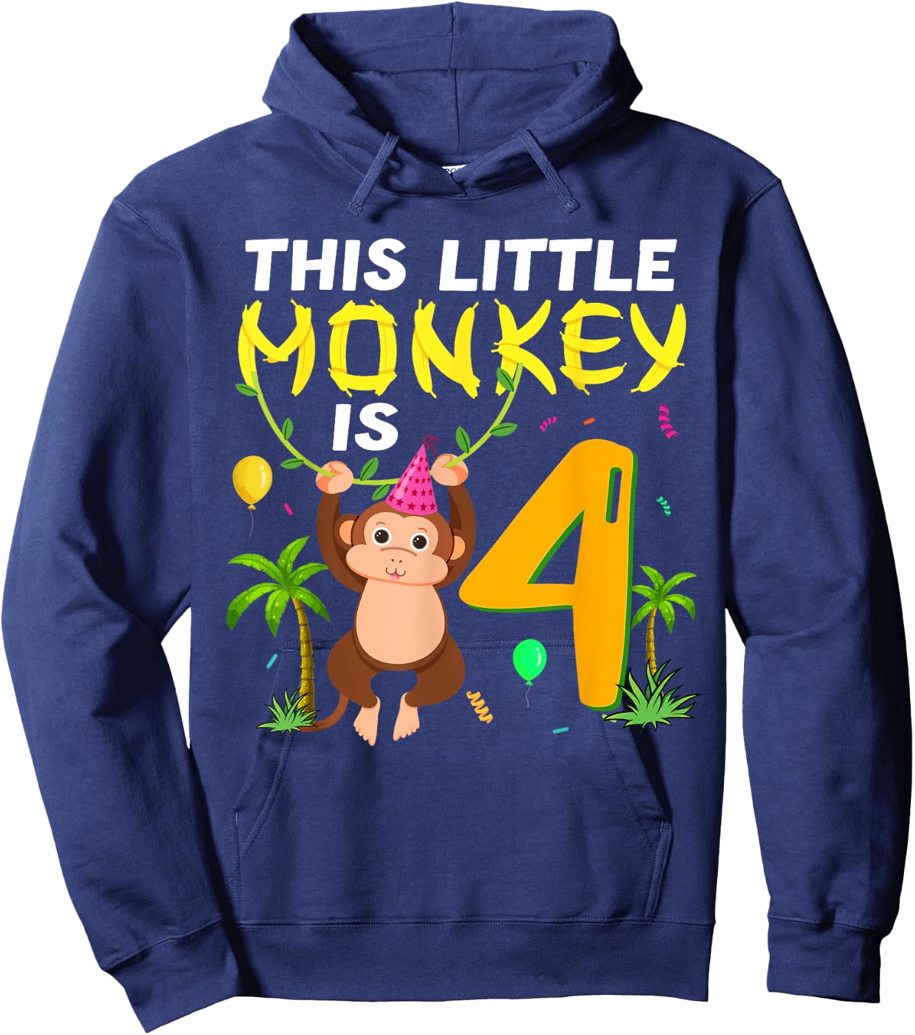This Little Monkey Is 4 Jungle Safari Animal 4th Birthday Hoodie - Hoodie | Navy