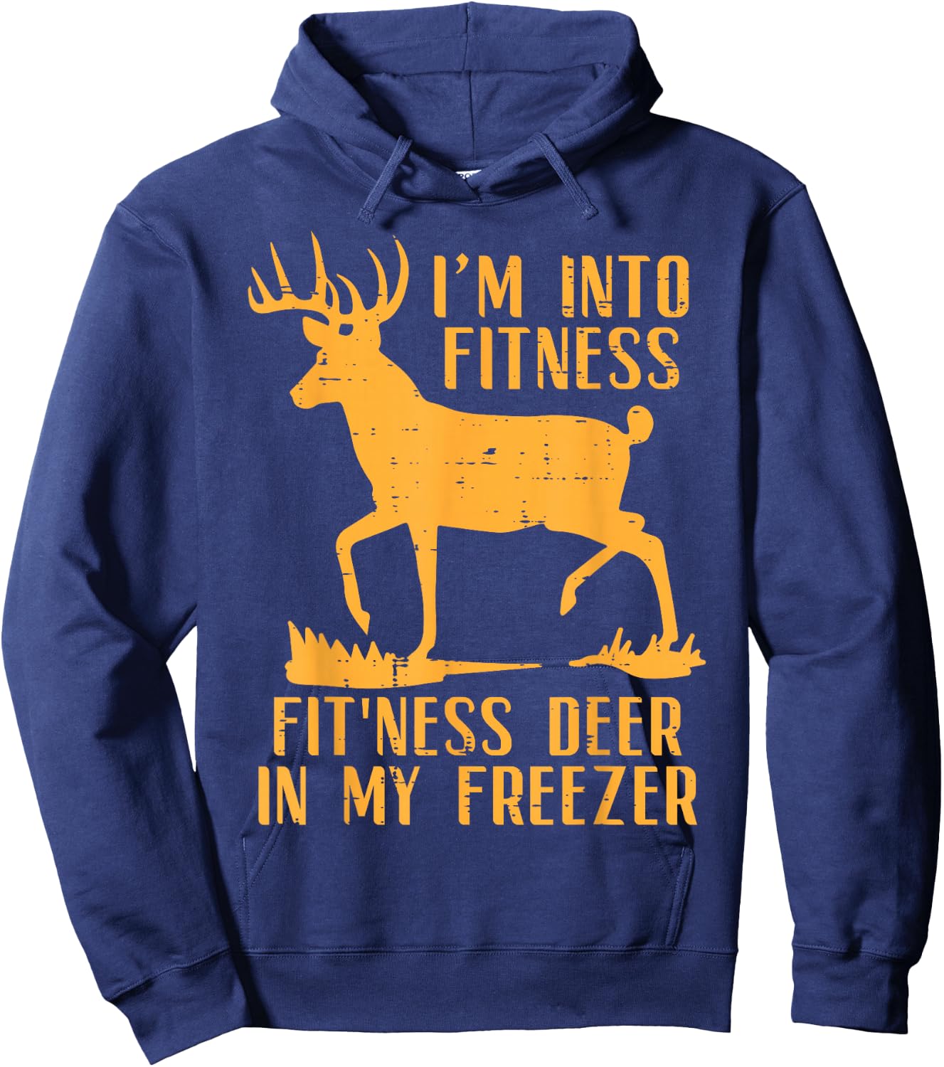 Into Fitness Fit Ness Deer Freezer Funny Hunting Men Women Hoodie - Hoodie | Navy