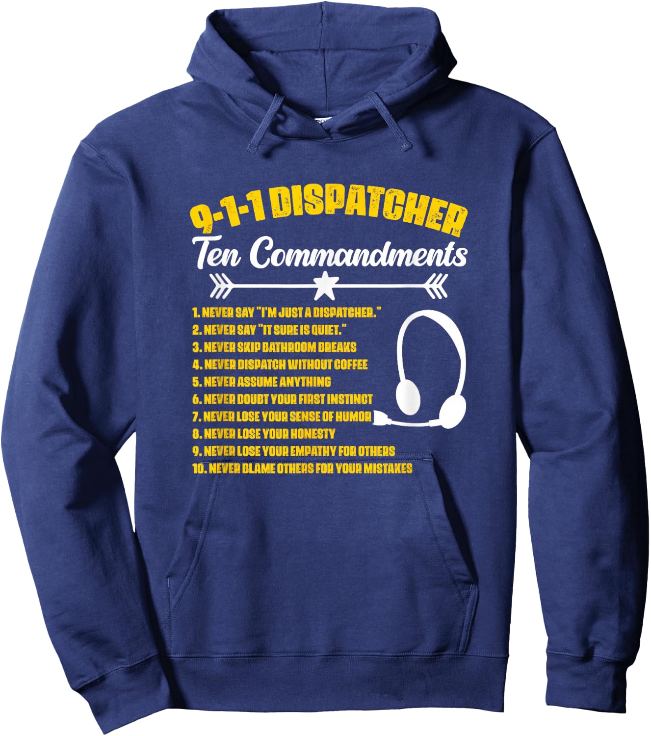 Dispatcher Commandments Responder Dispatch 911 Dispatcher Hoodie - Hoodie | Navy