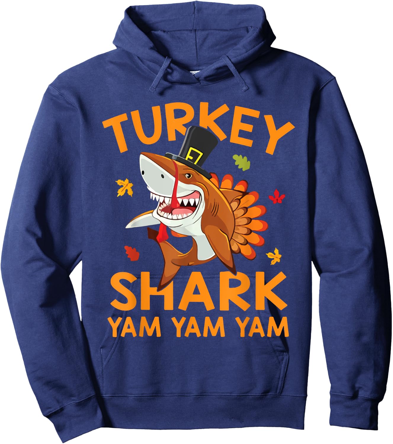 Thanksgiving turkey shark yam yam yam halloween shirt Hoodie - Hoodie | Navy