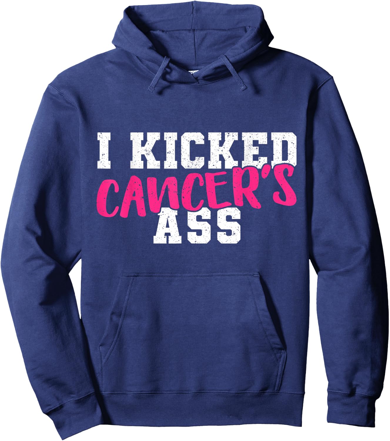 I Kicked Cancers Ass Breast Cancer Survivor Hoodie - Hoodie | Navy