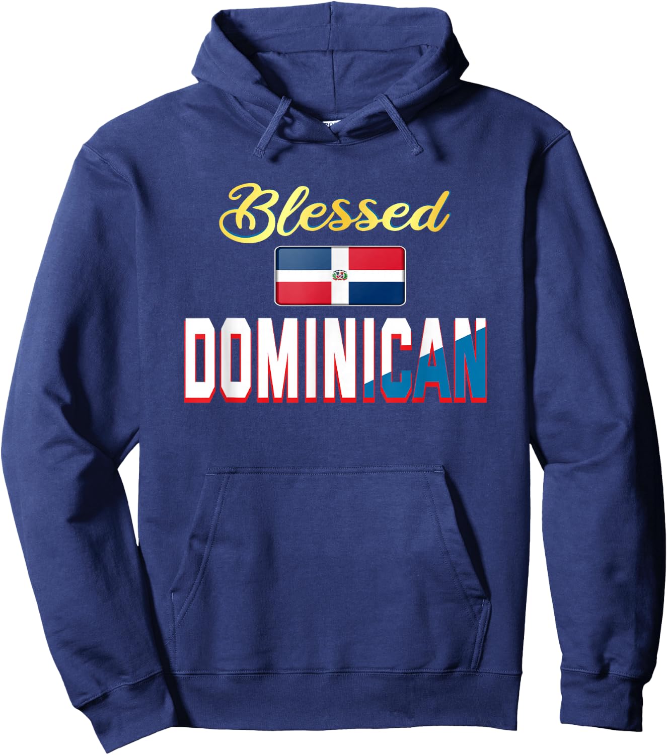 Blessed Dominican: Dominican men Dominican women outfits Hoodie - Hoodie | Navy