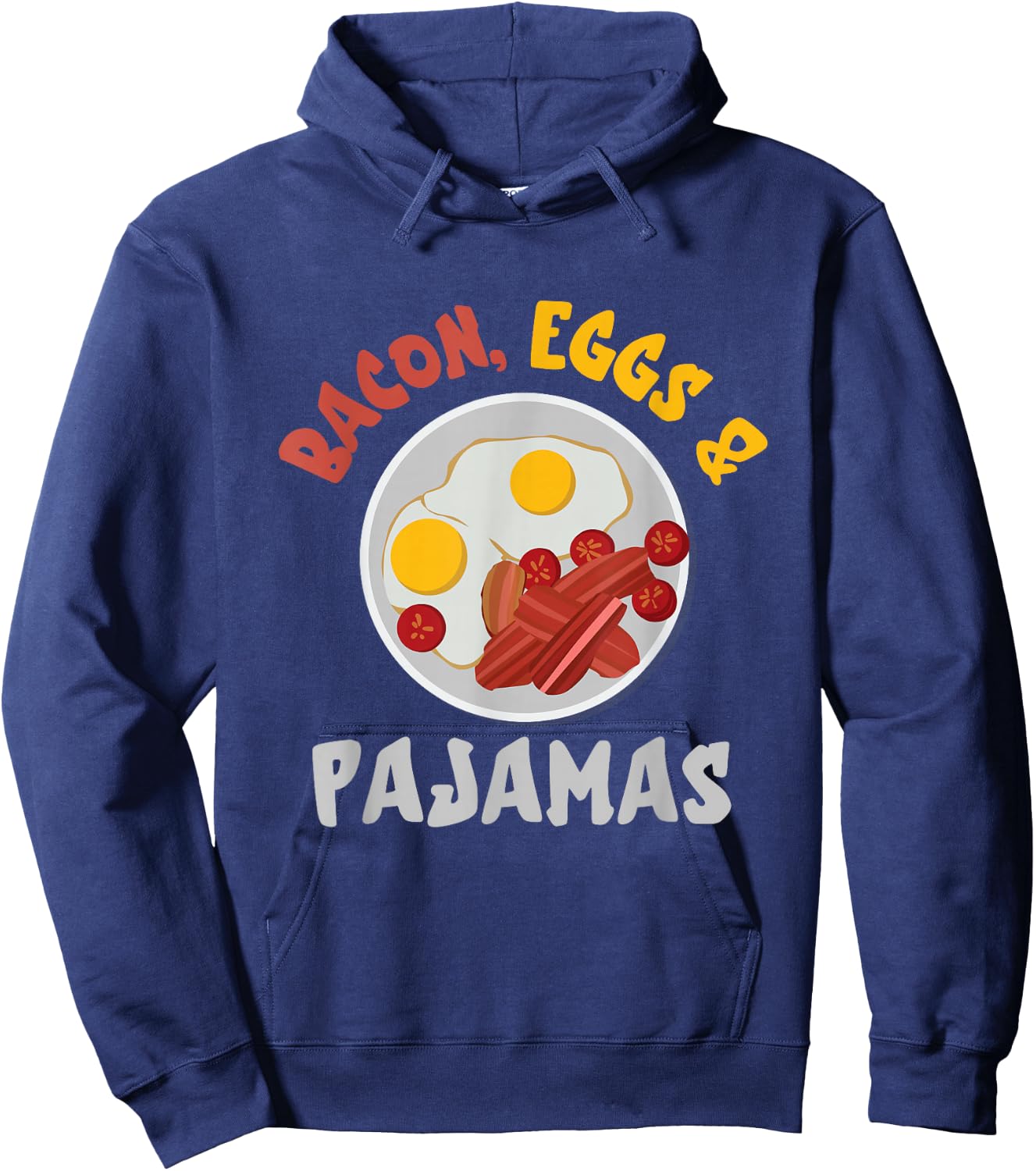 Bacon And Eggs Pajamas Egg And Bacon Lover Breakfast Hoodie - Hoodie | Navy