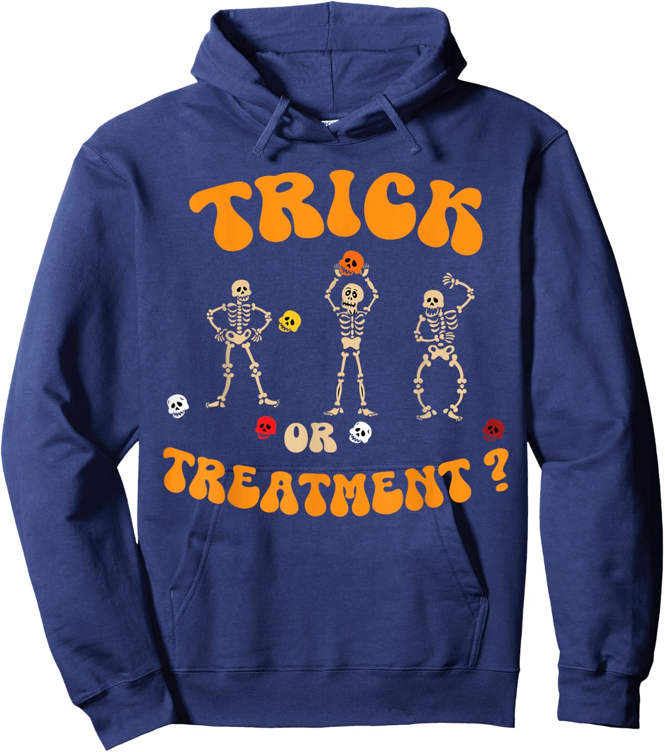 Trick Or Treatment Physical Therapy Skeleton PT Halloween Hoodie - Hoodie | Navy