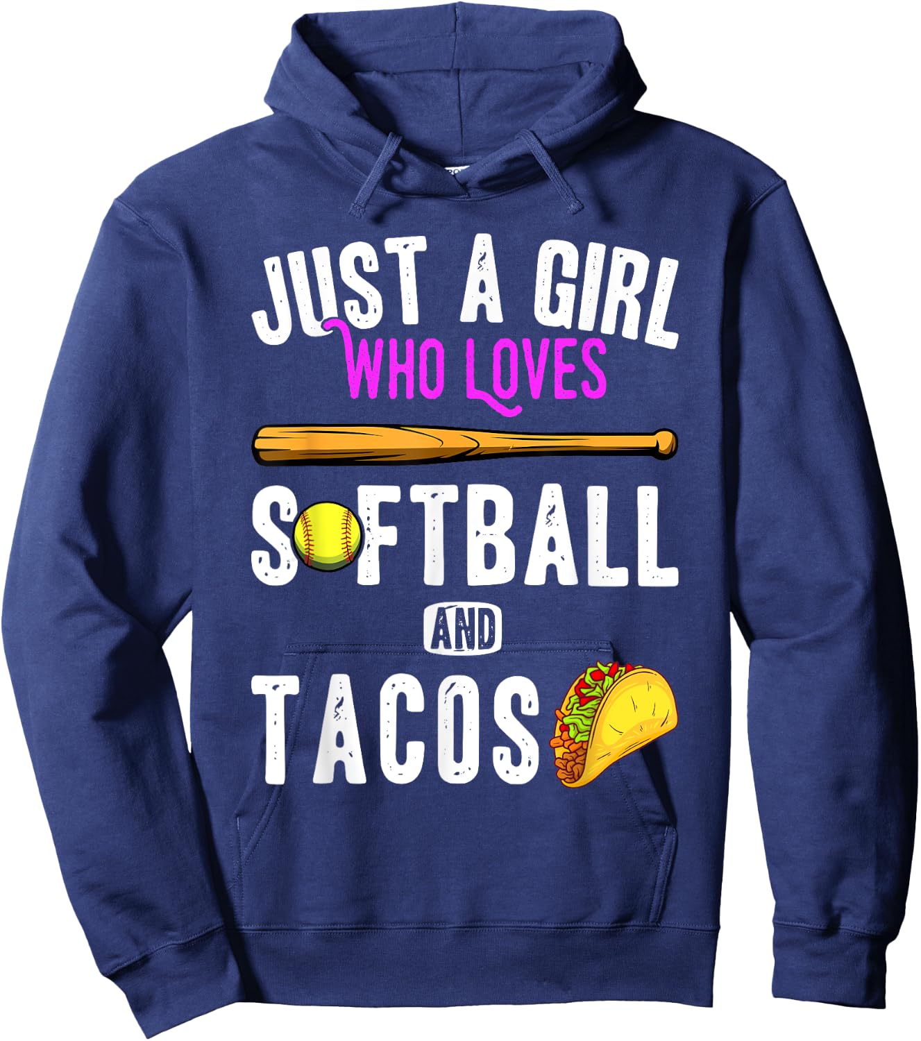 Just a girl who loves tacos and softball kids funny saying Hoodie - Hoodie | Navy