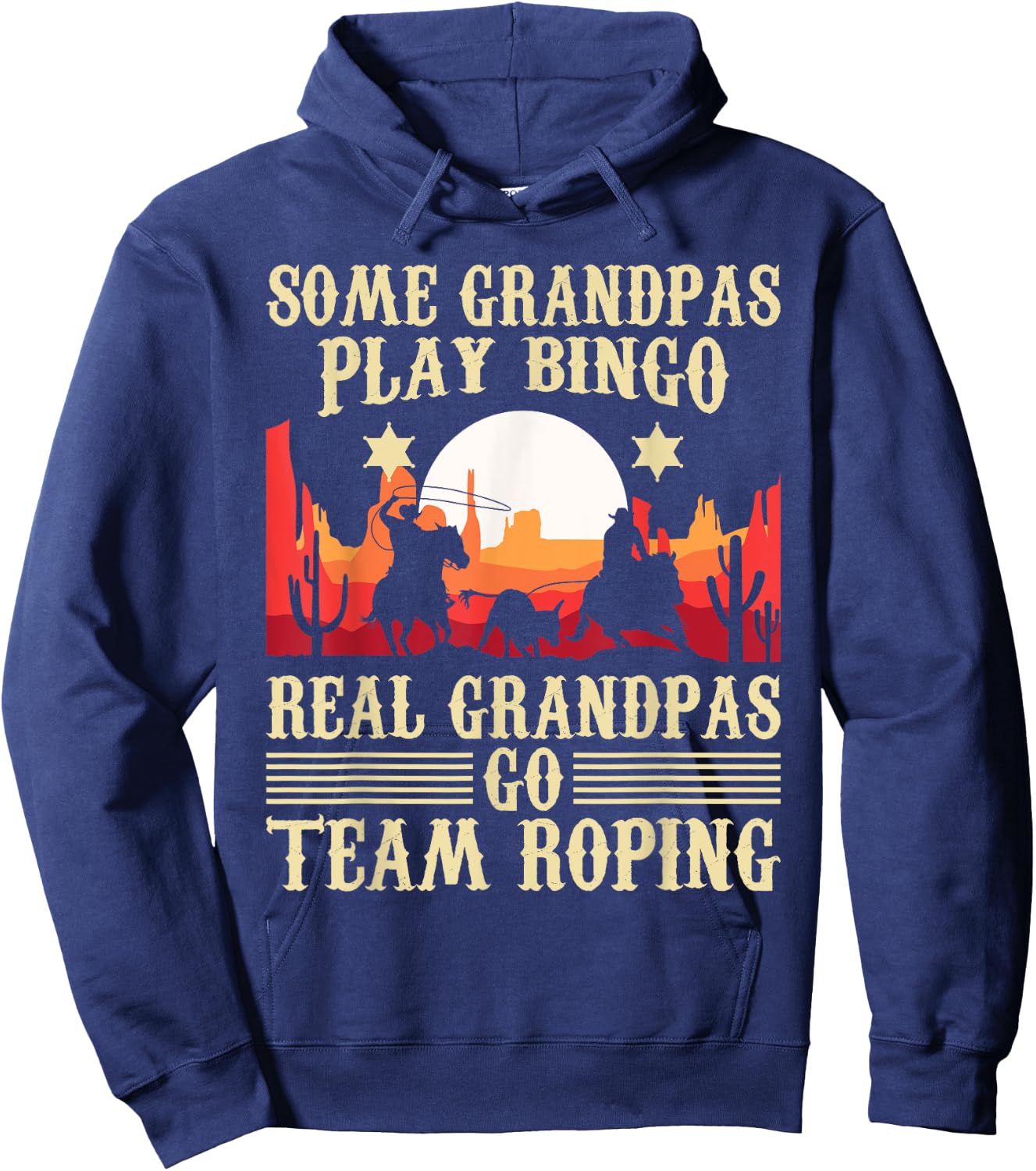 Real Grandpas Go Team Roping - Header Heeler Horse Riding Hoodie - Hoodie | Navy